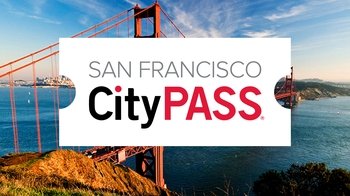 San Francisco CityPASS: 5 musei e attrazioni imperdibili