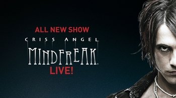 Criss Angel MINDFREAK® LIVE!