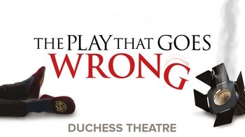 The Play That Goes Wrong