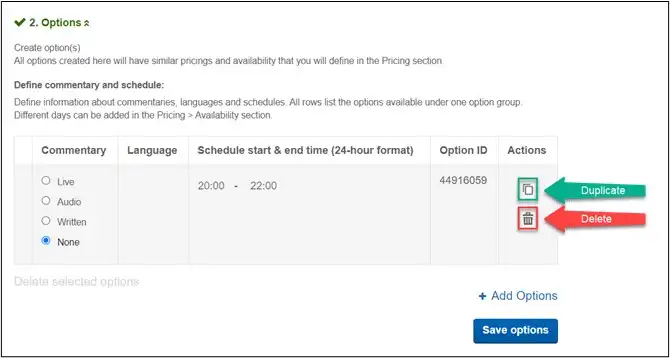 Screenshot showing the Options interface with duplicate and delete buttons