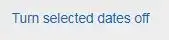 Turn selected dates off button