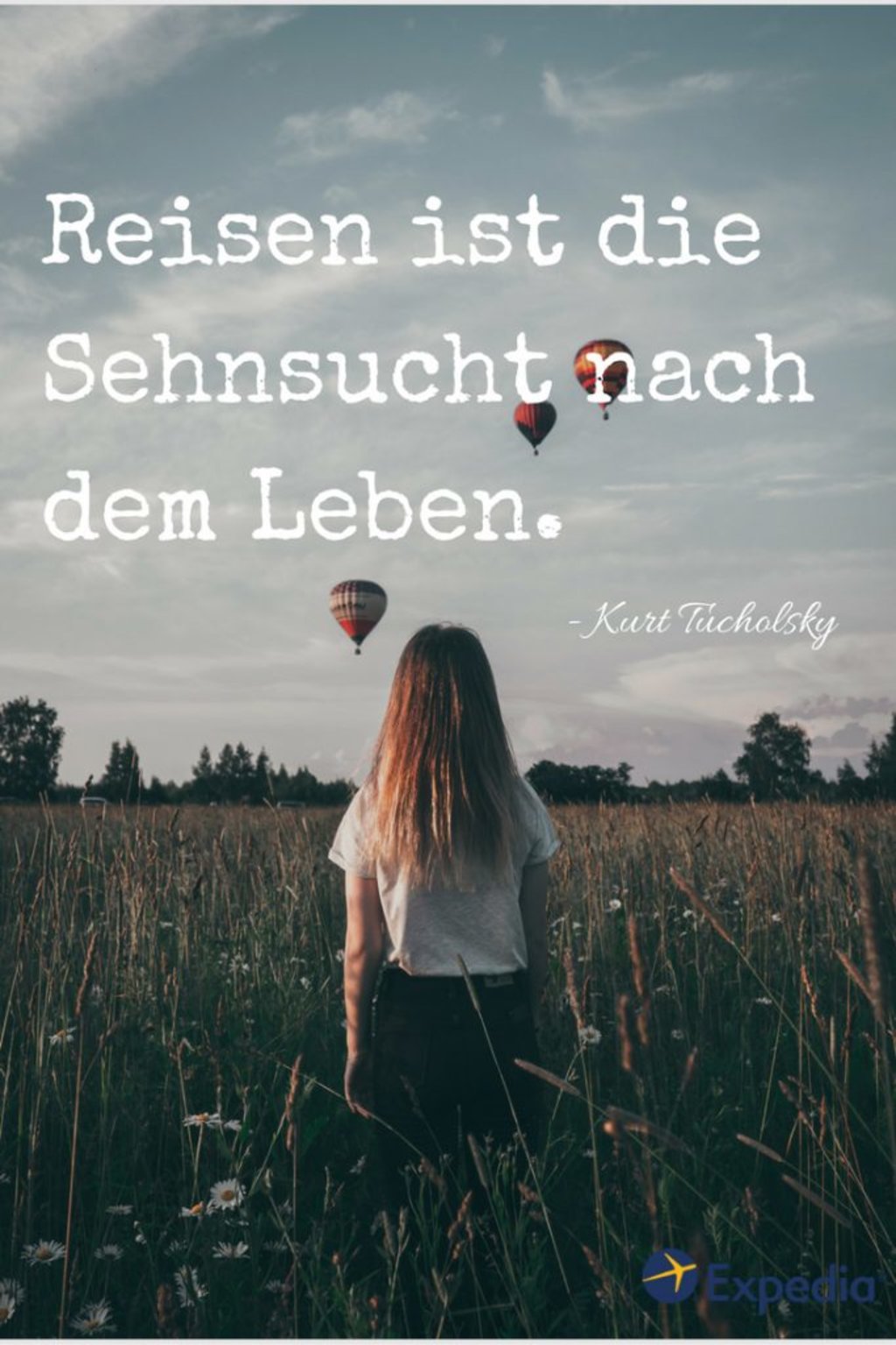 10 Inspirierende Zitate Zum Thema Reise Expedia Explore