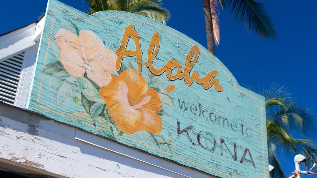 Kailua-Kona which includes signage