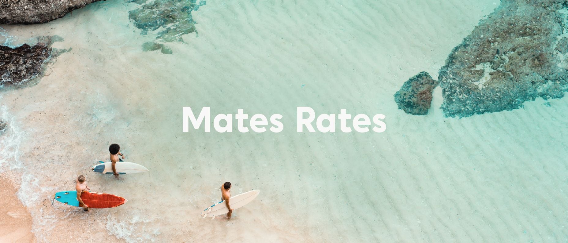 Mates Rates