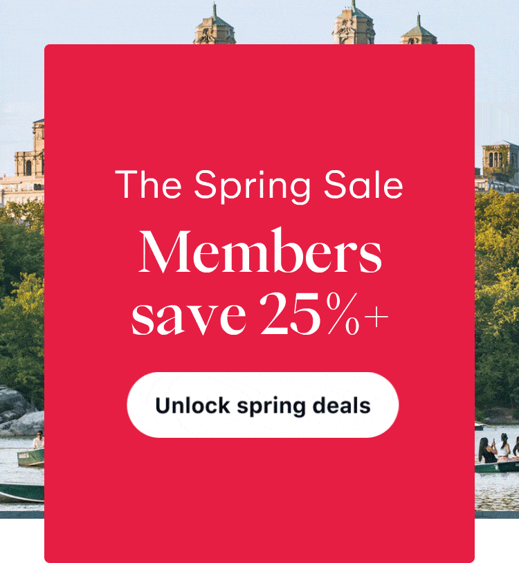 Unlock the Spring Sale and save 25% or more.