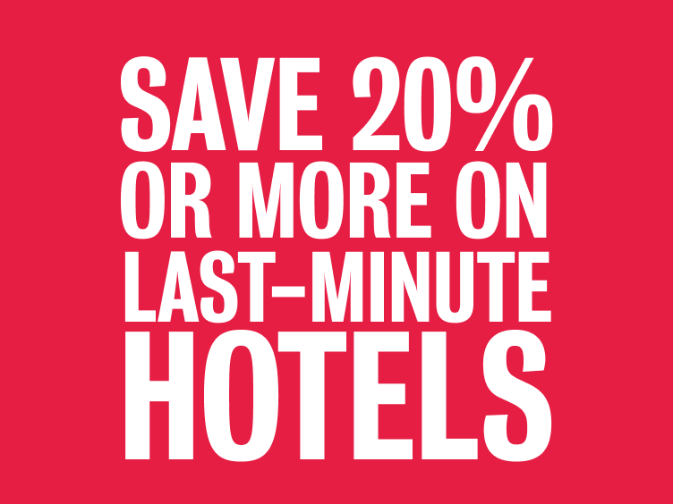 Book a last-minute hotel and save
