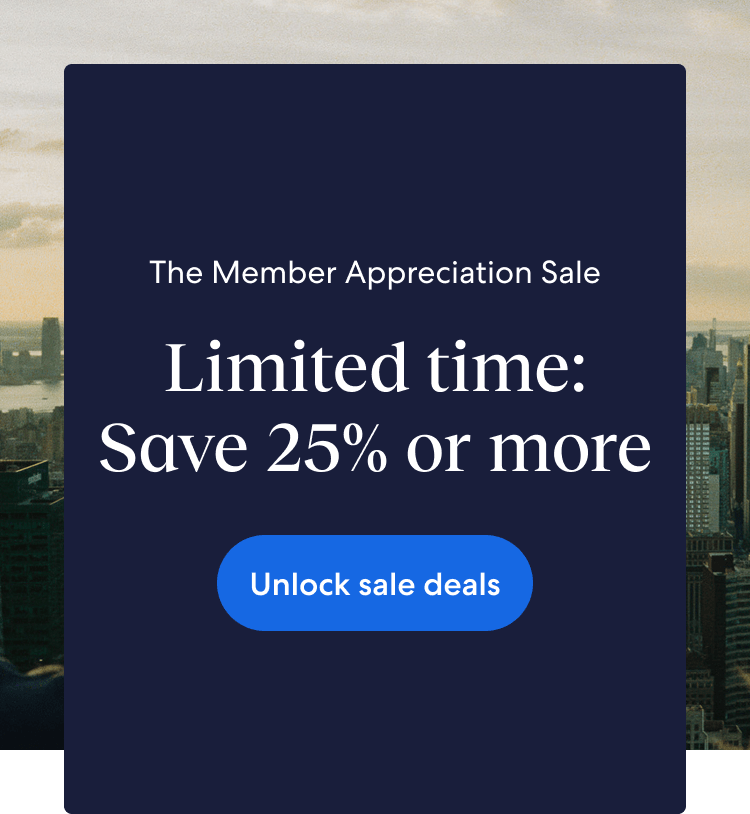 Save 25% or more in The Member Appreciation Sale