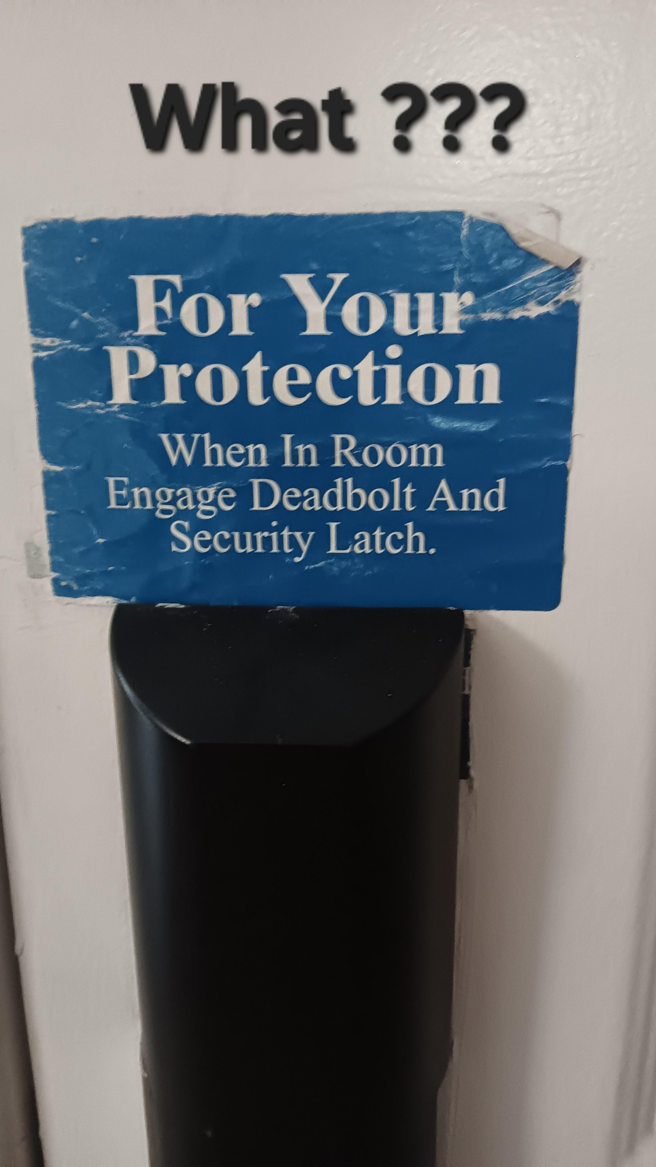 Sign on door for security
