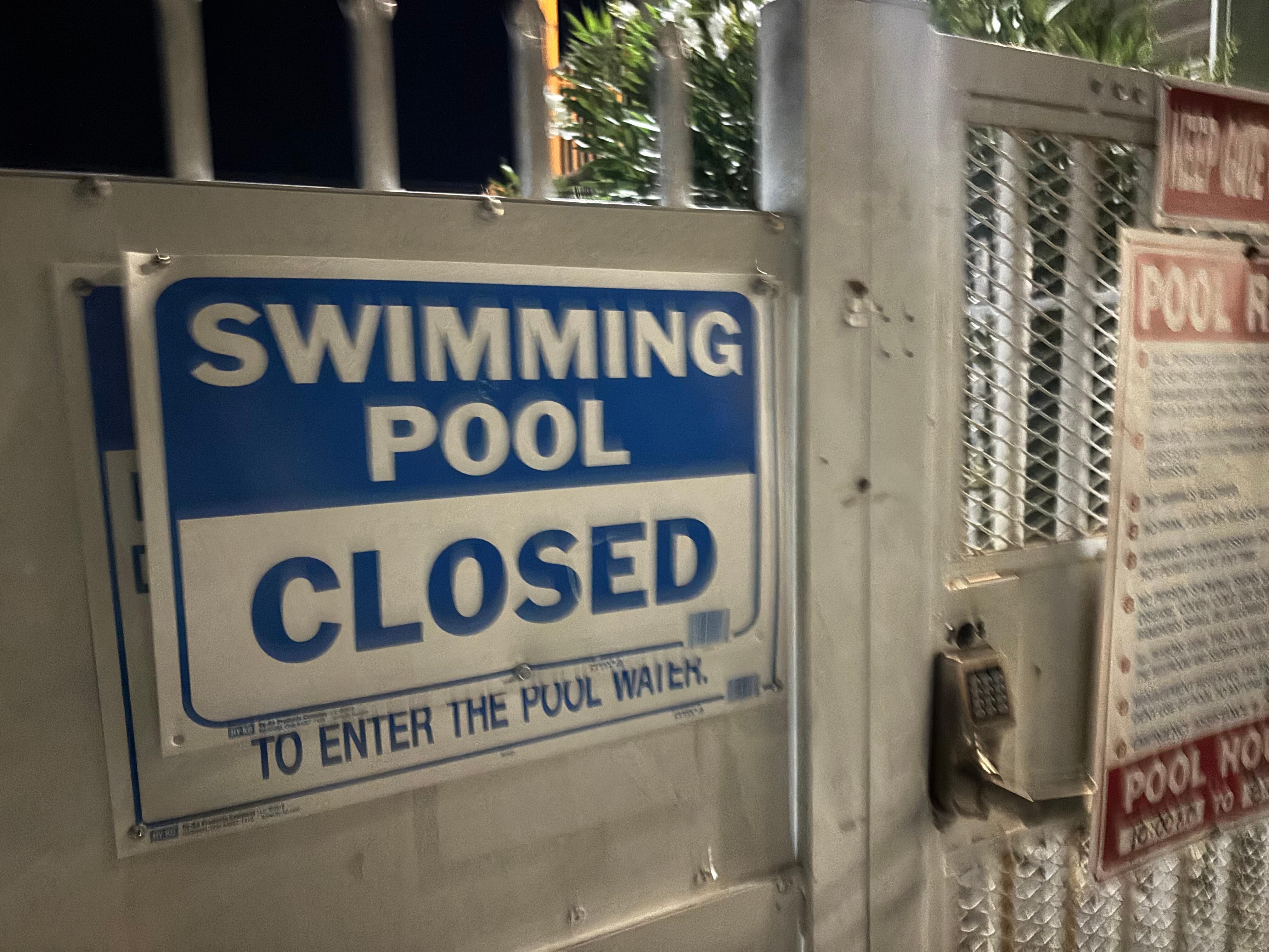 Not closed for the season, or cleaning/maintenance. Only closed because the manager doesn’t want to have it cleaned. 