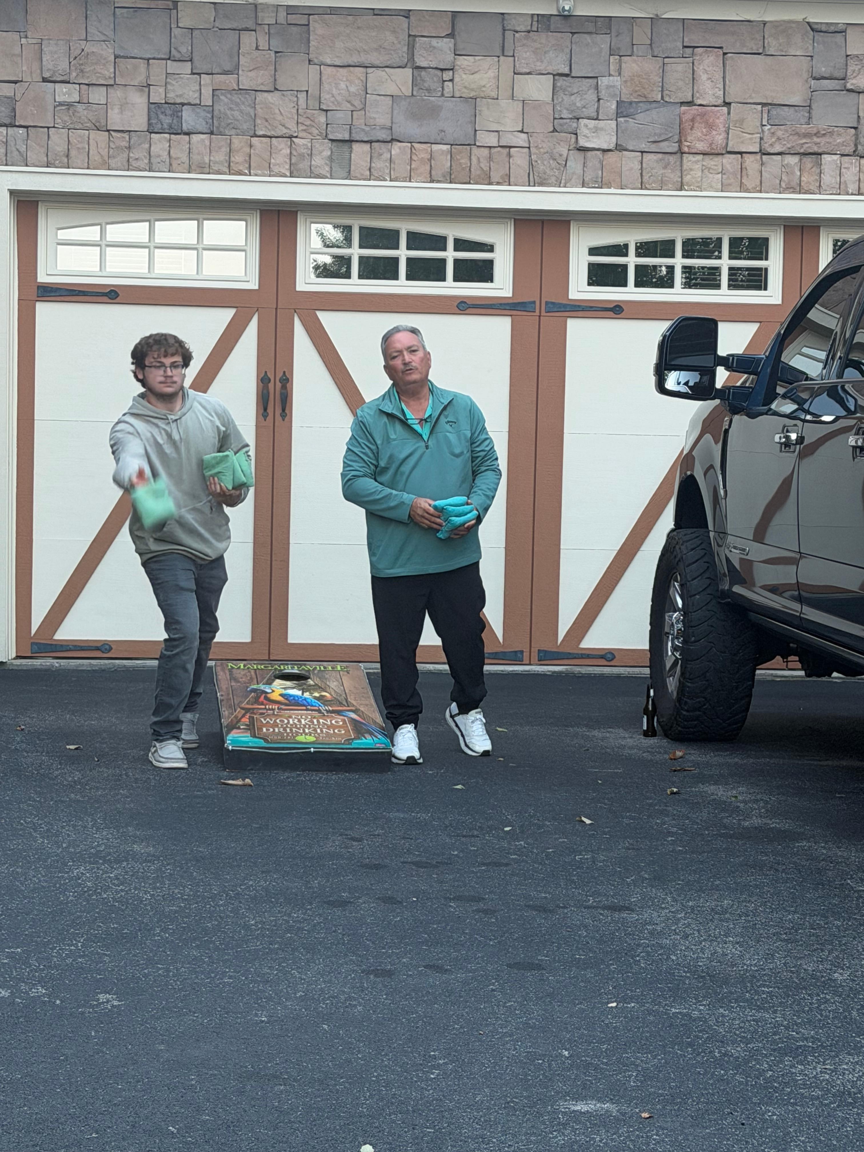 Corn hole every night. 