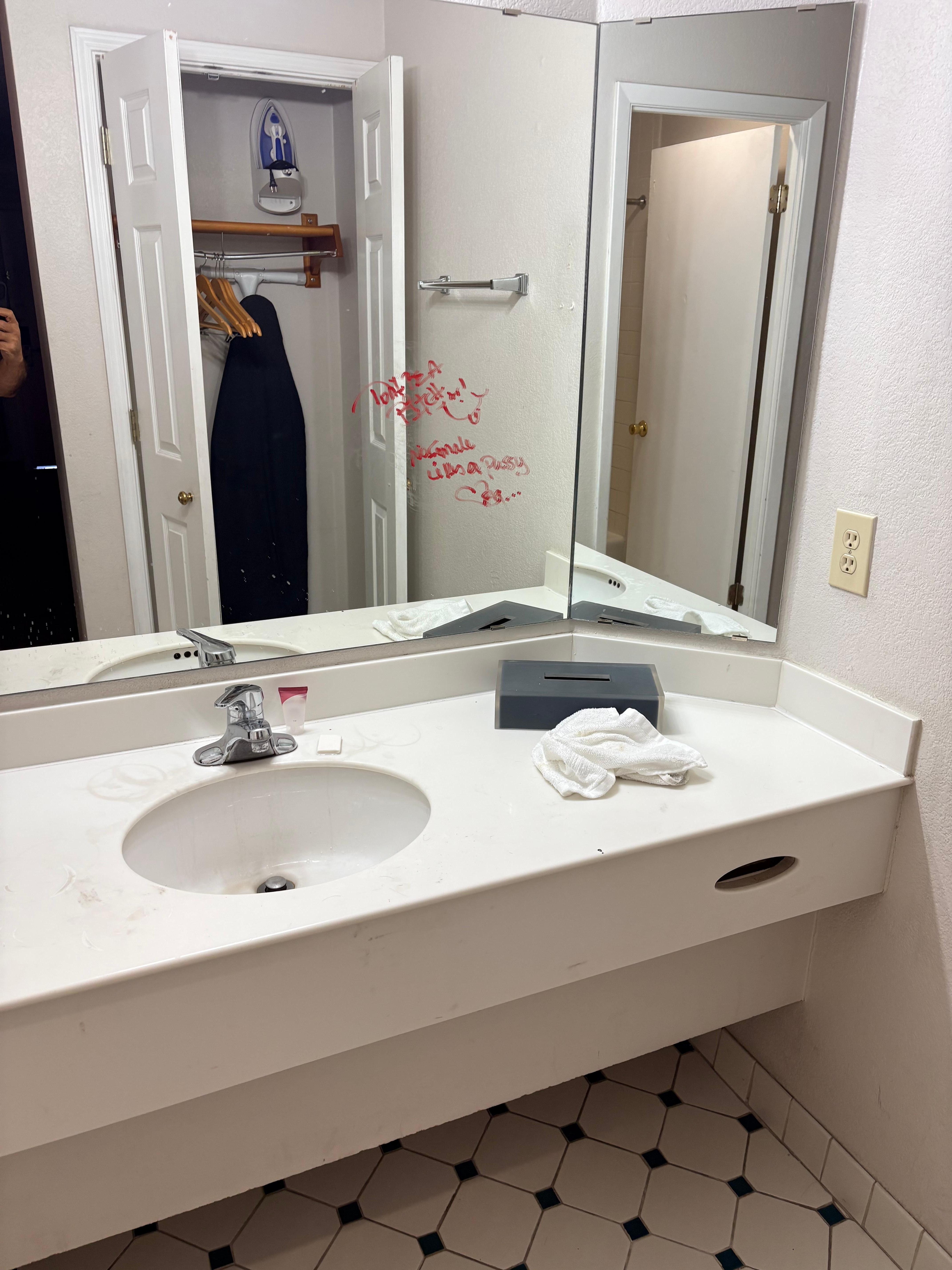 Profanity on the mirror, I couldn’t clean it