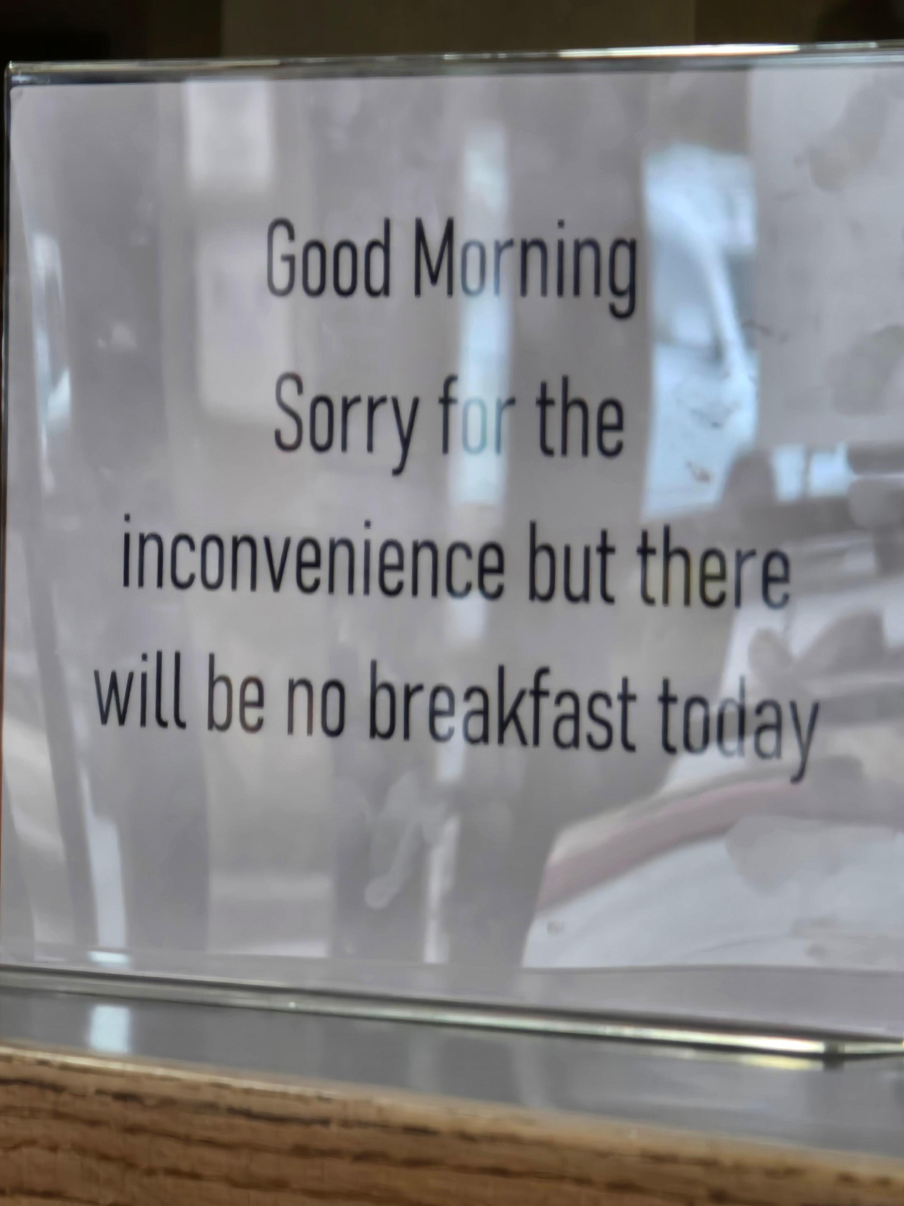 No breakfast 