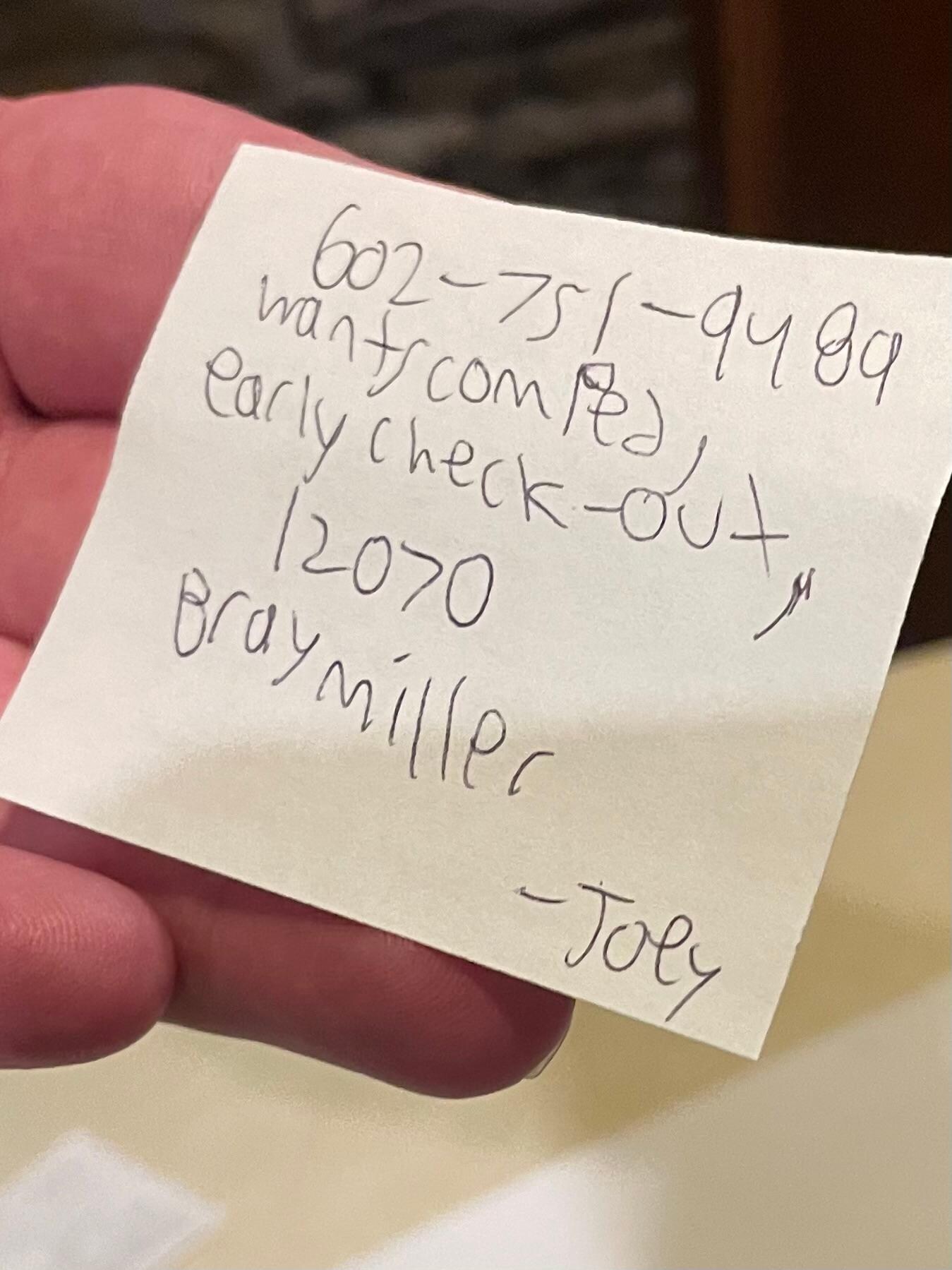 This is the sticky note that manager wrote assuring us he would follow through with these concerns. As you can see, this was and is non-sense