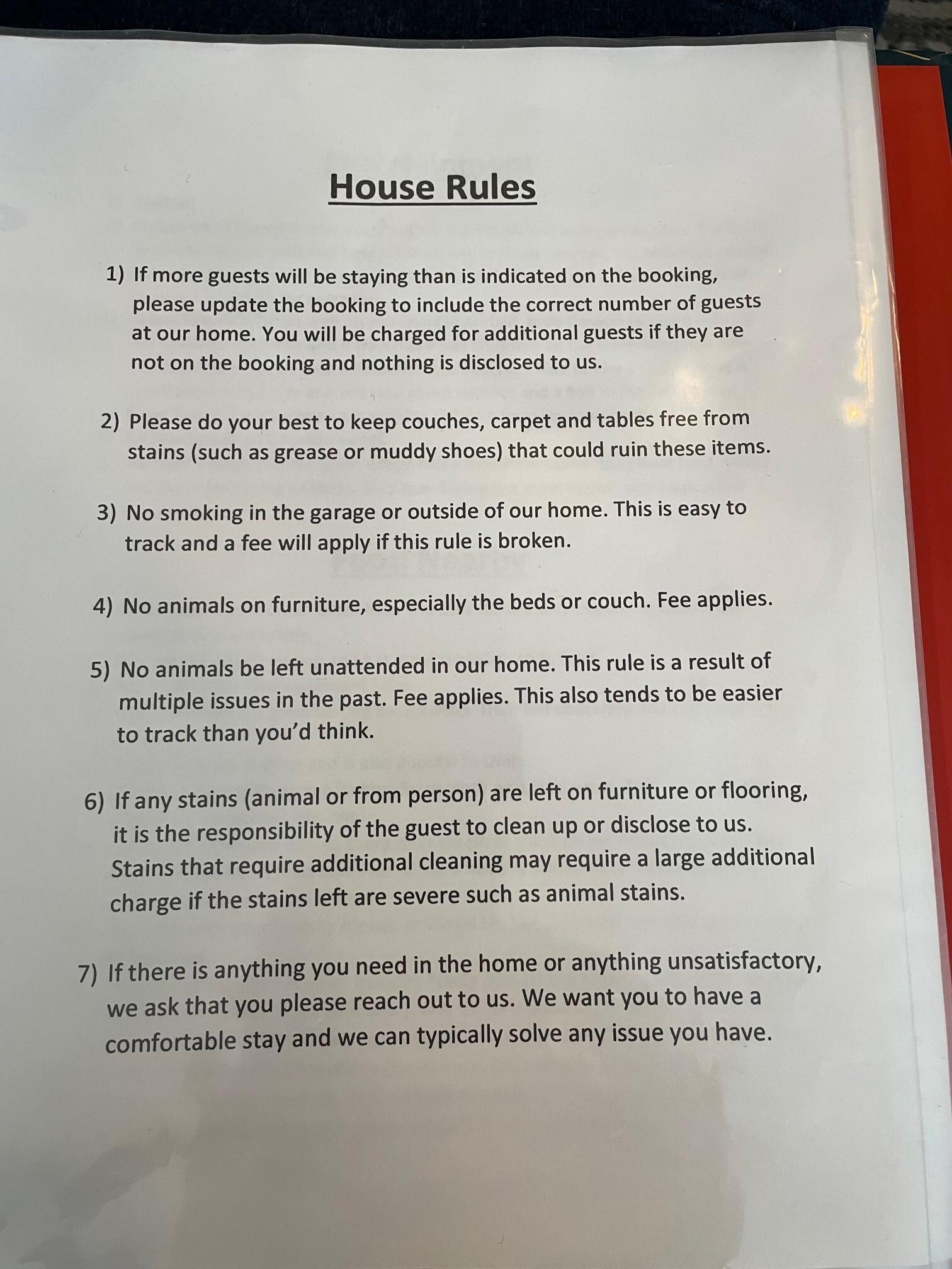 Note that pets cannot be on furniture nor can they be left alone.  This is not "pet friendly" and was not disclosed in listing. How do you ski, go to store, or go out for dinner if you have to take pets?  Note it says its "easy to track" .