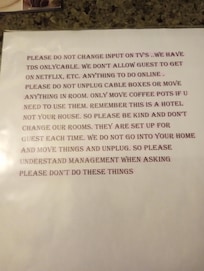 The message awaiting me when I arrived after multiple similarly brusque and accusatory-type messages before my arrival.