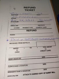 My request for a refund due to the conditions of the room.