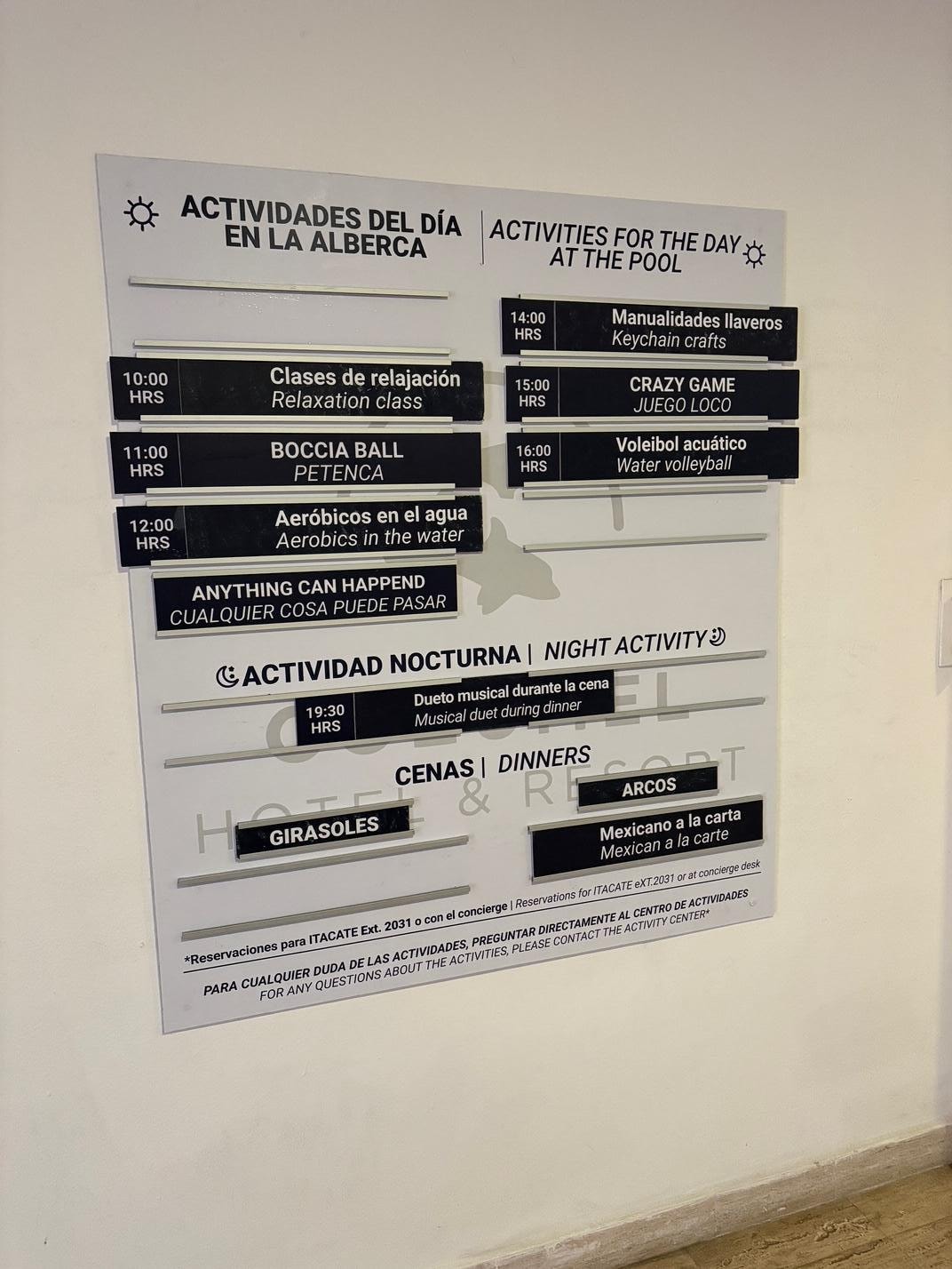 The daily activities board, there were a few of these around the resort