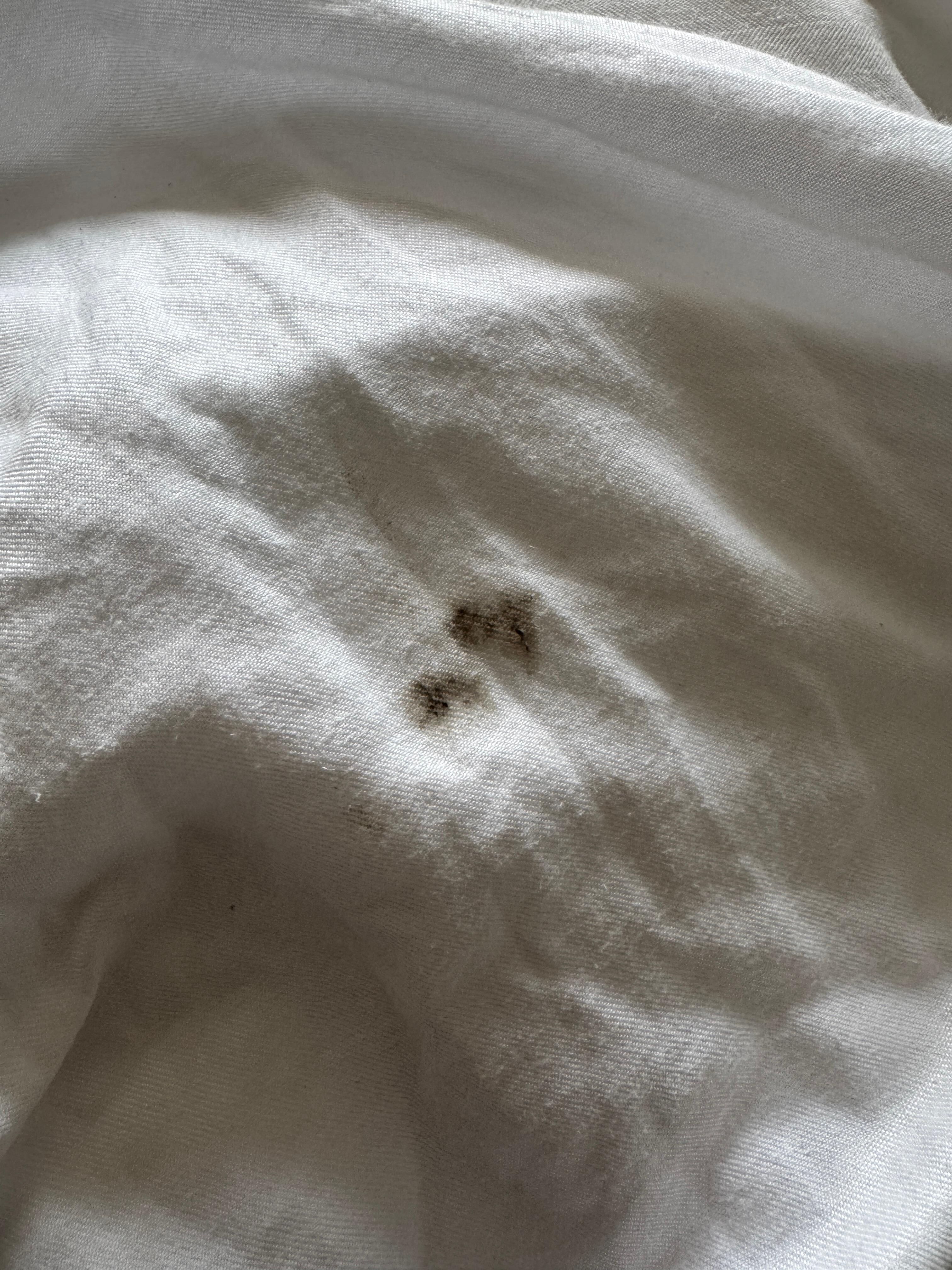 And I also found that stains on the sheets