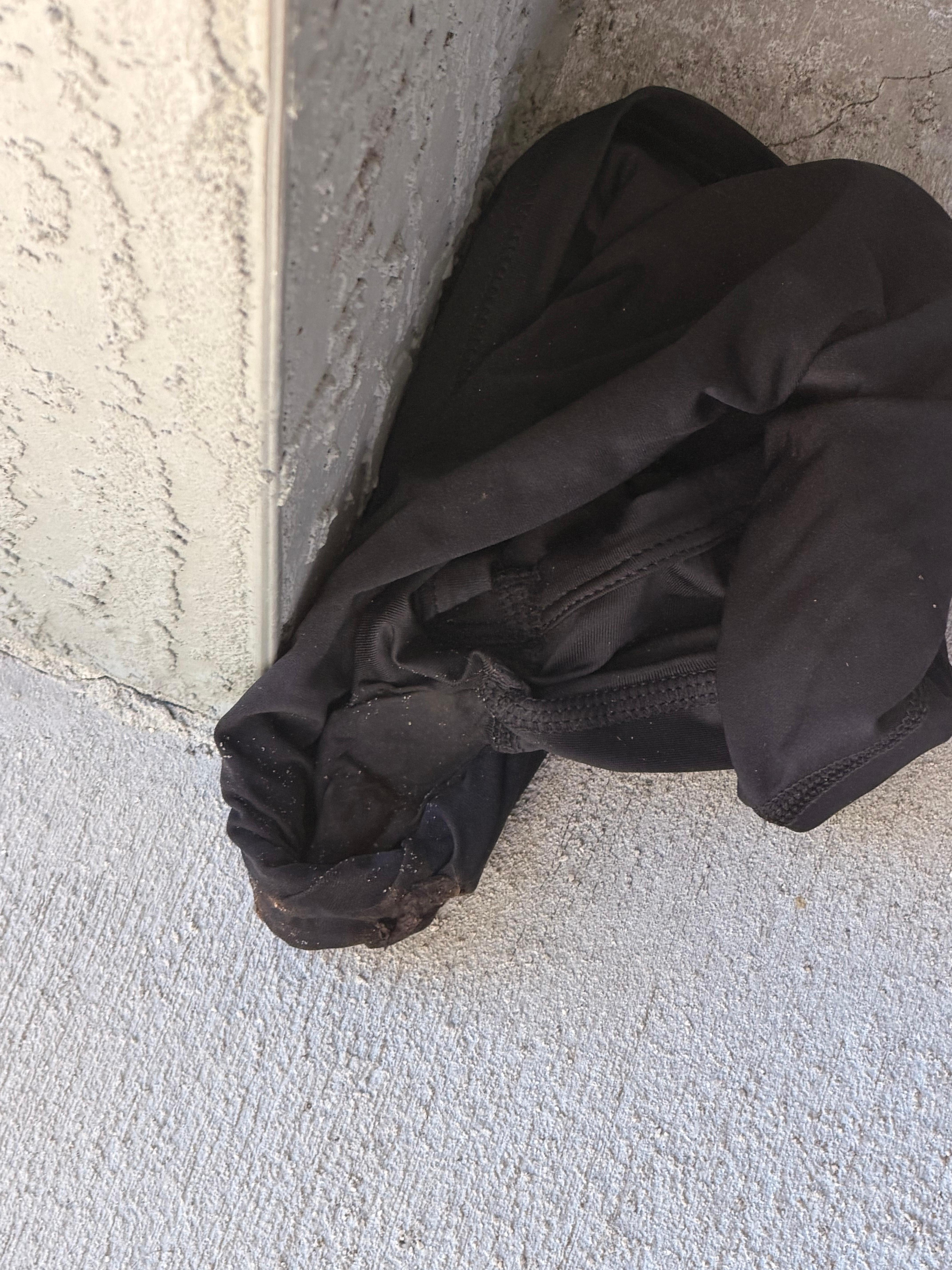 We booked 4 nights and decided to stay somewhere else one night.  This was on door stoop when we came back.  Either worn panties or a dirty doo rag, not sure which.  