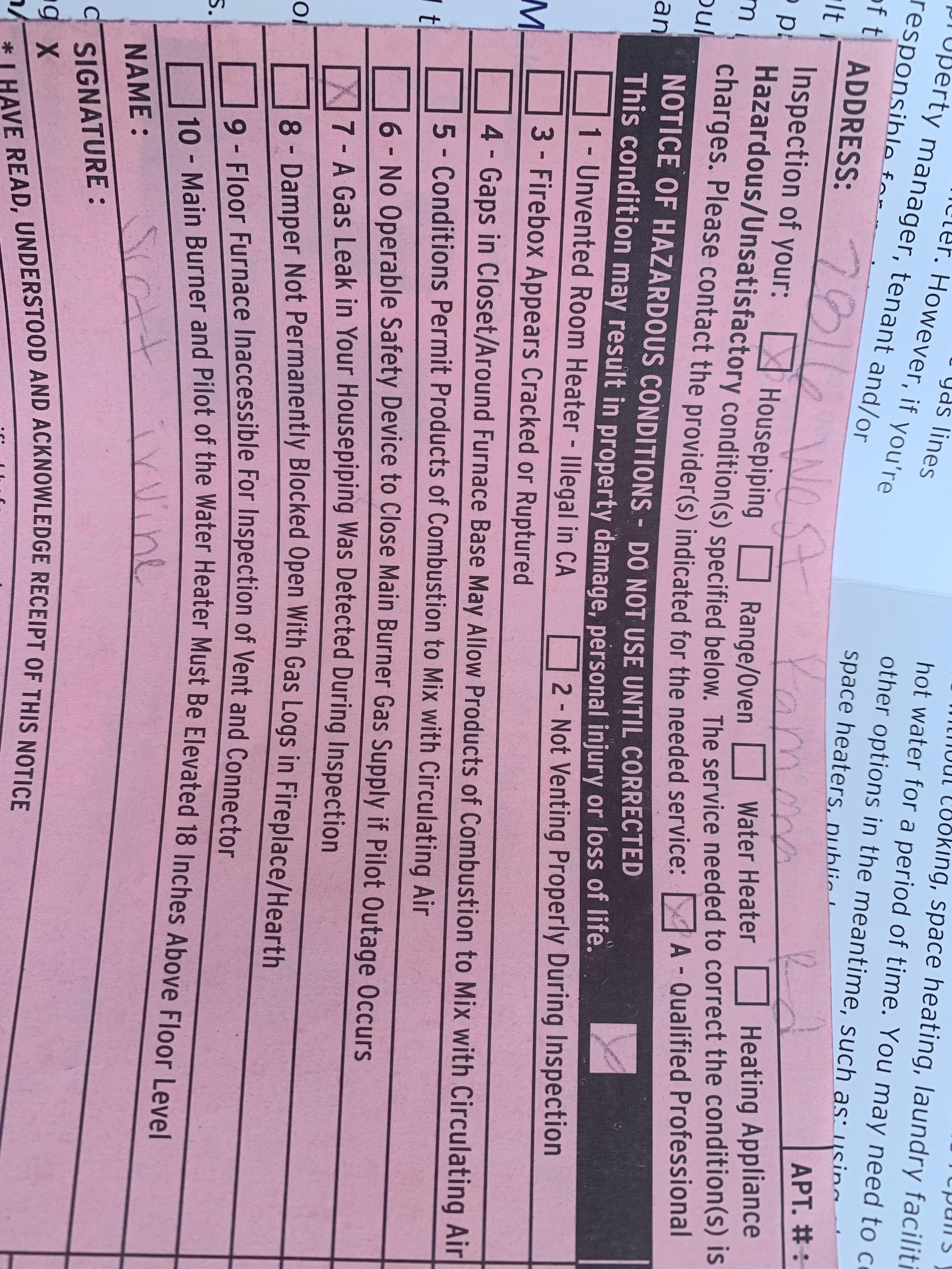 Notice from the gas company after they found a leak and turned off the gas