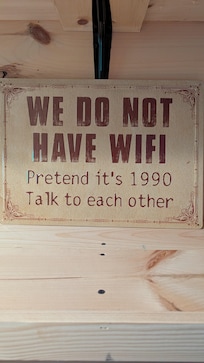 No WiFi was a great break !! We watched My Big Fat Greek Wedding on DVD!!!