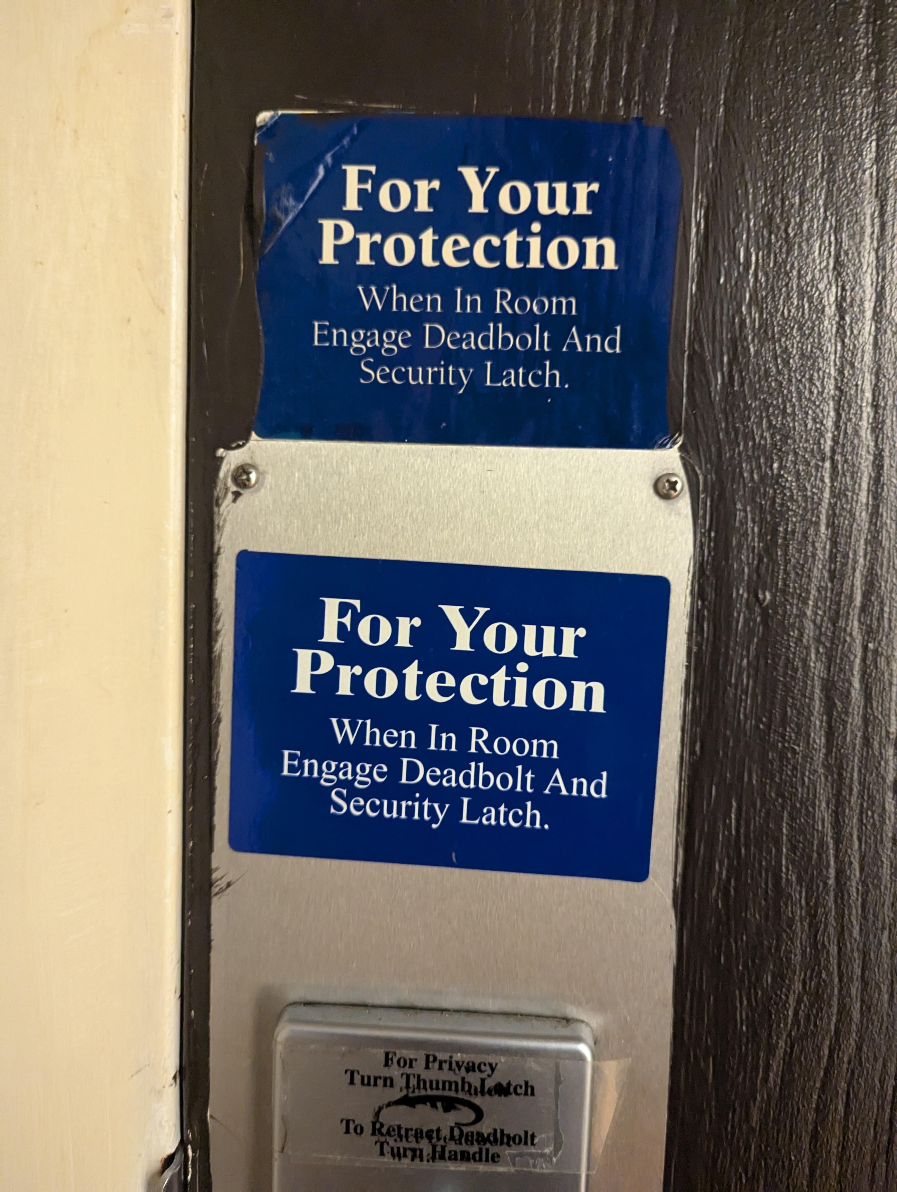 So much confidence in my safety. 