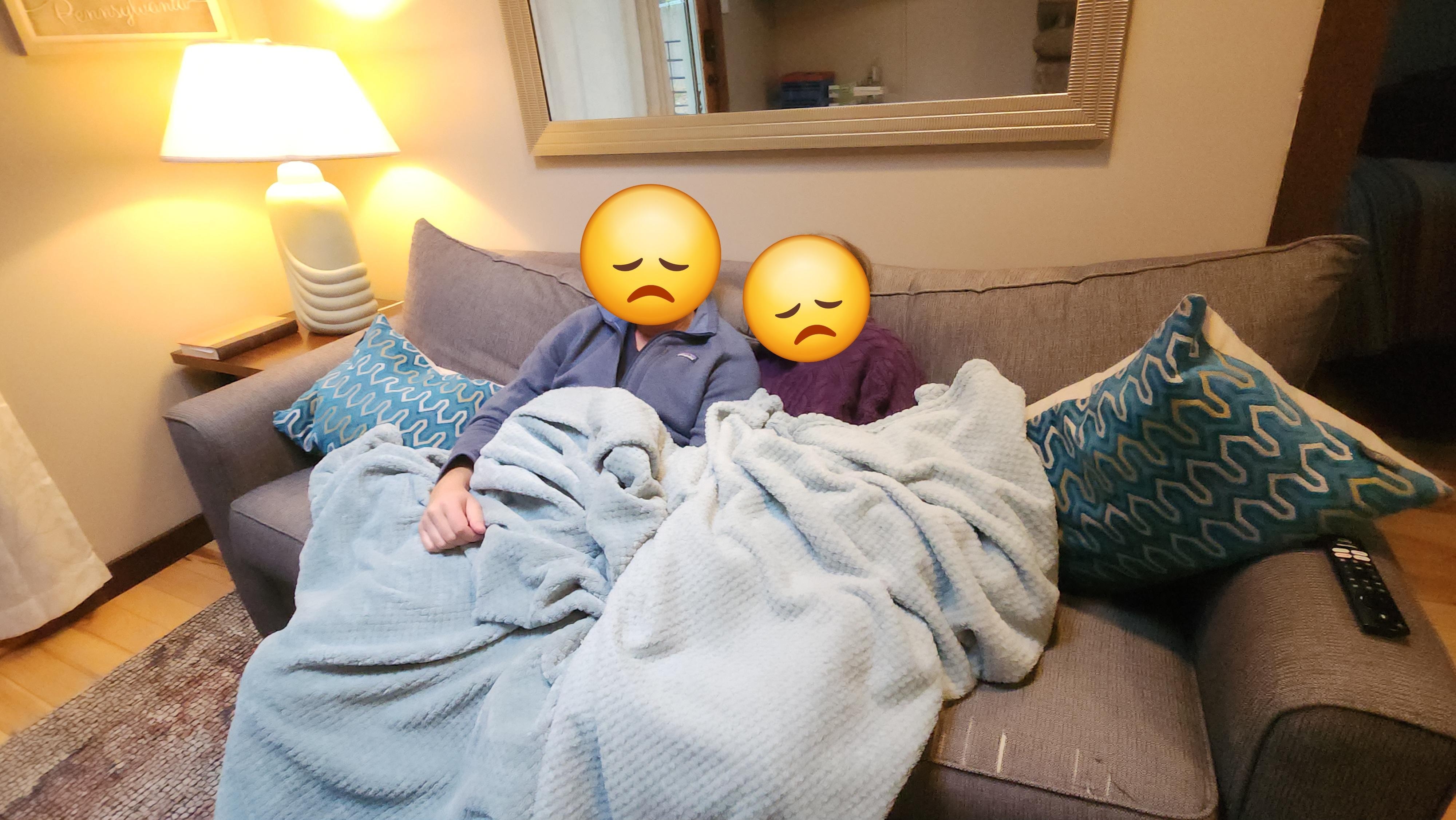 The large blanket in the sitting area was a sign. It didn't help. 