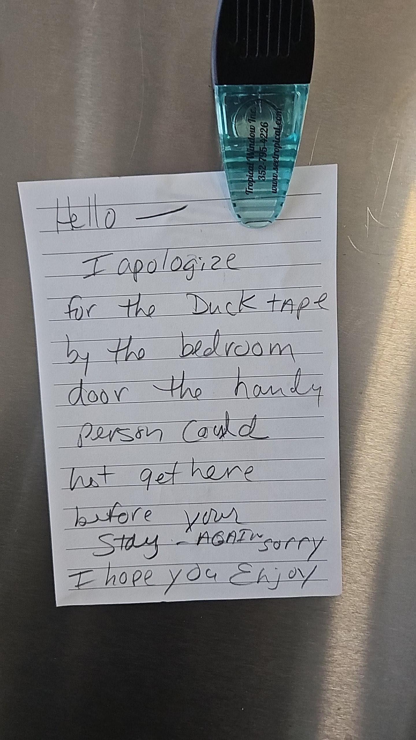 We should have been notified earlier to coming. 