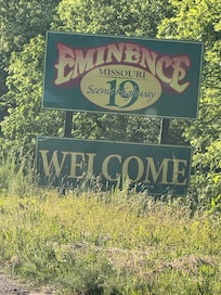 When you reach the small town of Eminence you are greeted with this sign and almost there.