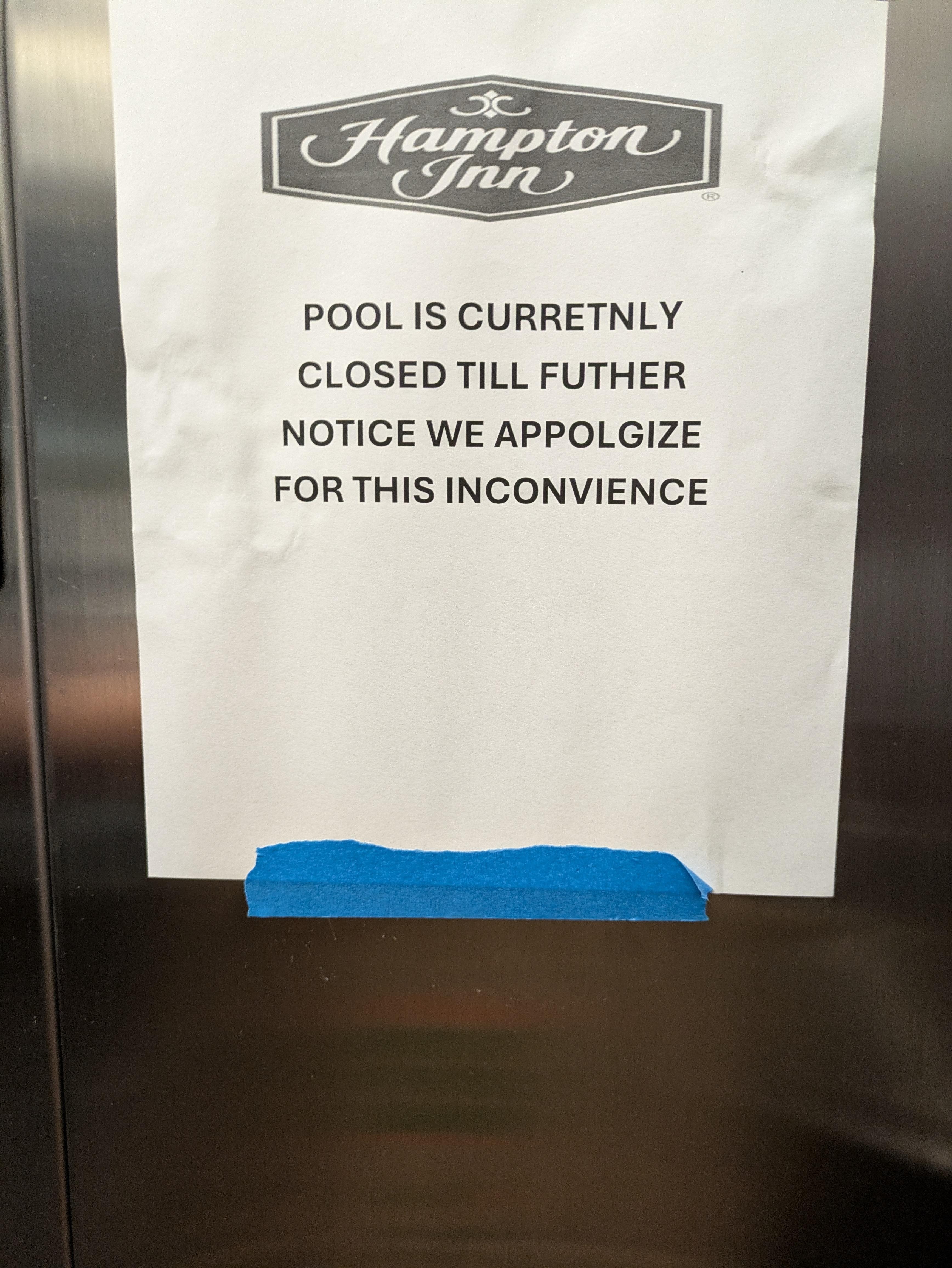This sign informed guests about the pool😕