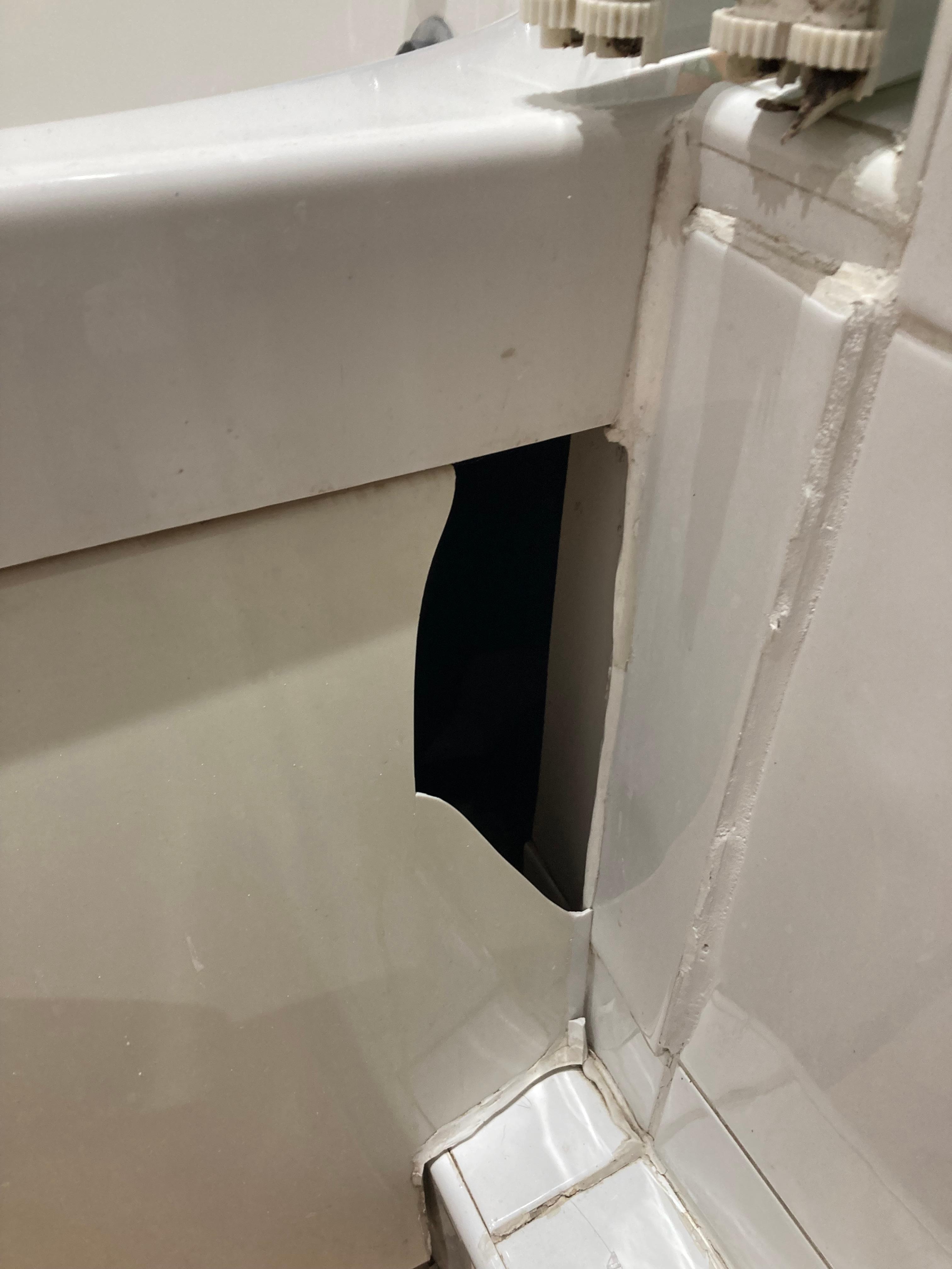 Broken bath panel 
Doesn’t look good 