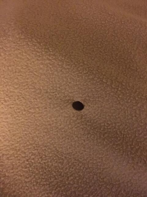 Cig hole in extra blanket I asked for.