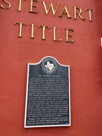 Stewart Title Co. Plaque gives amazing history of the building.
