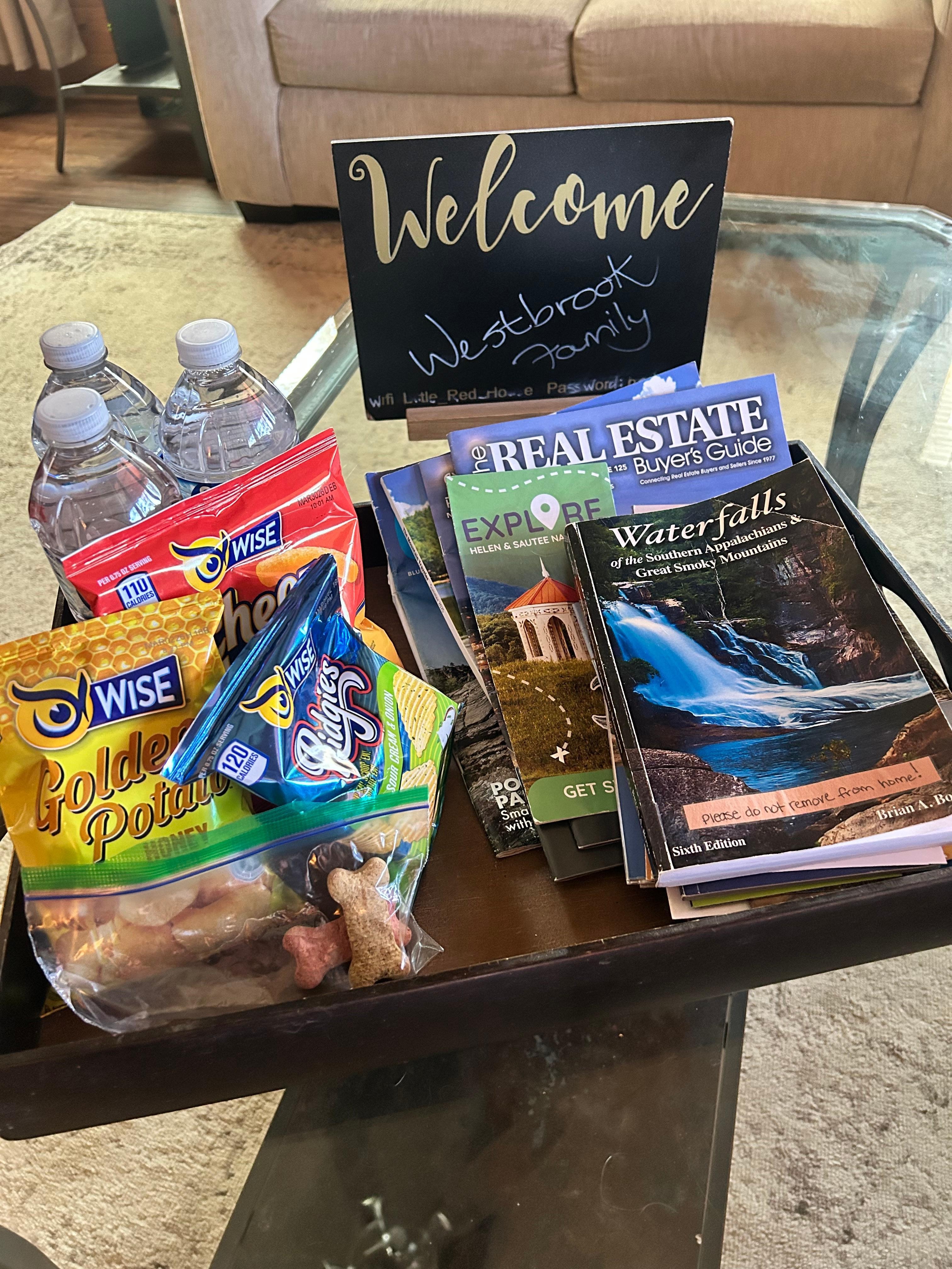 Welcome sign and snacks :)