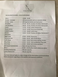 Opening times for refreshments
Beach bar never open
Panoramic bar also closed and when opened the next day still did not serve snacks
