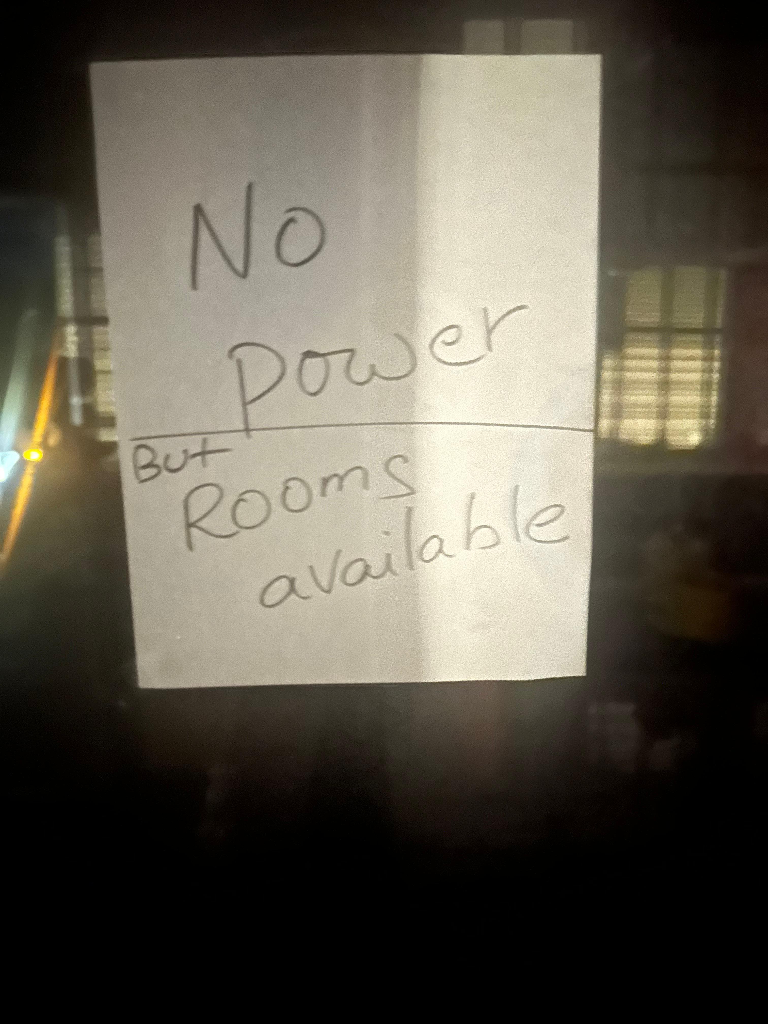 No power but rooms available 