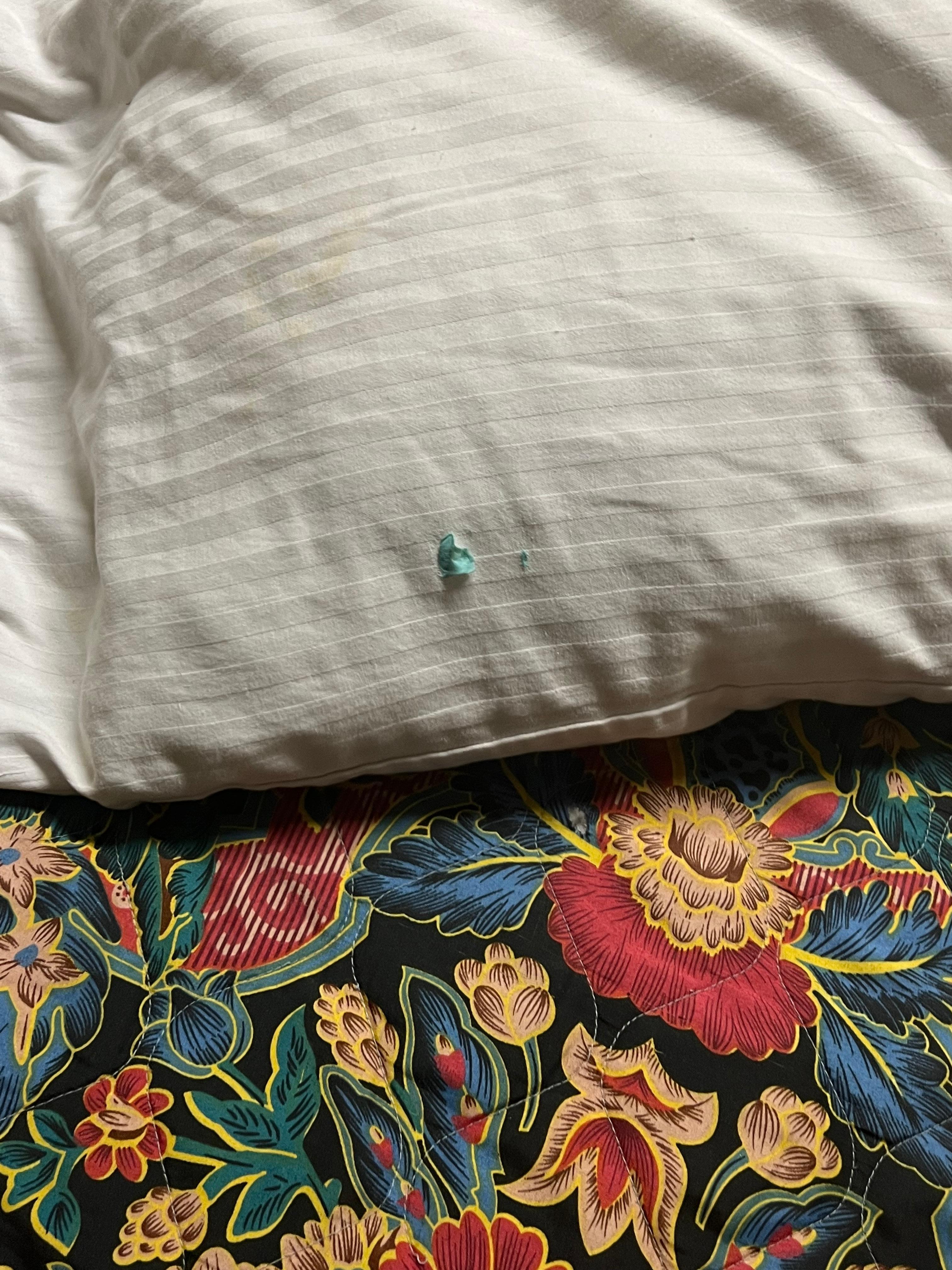 Gum on the pillowcase