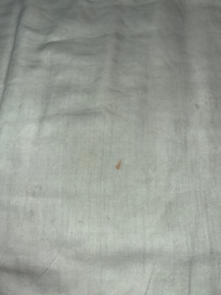 Dirty sheets.