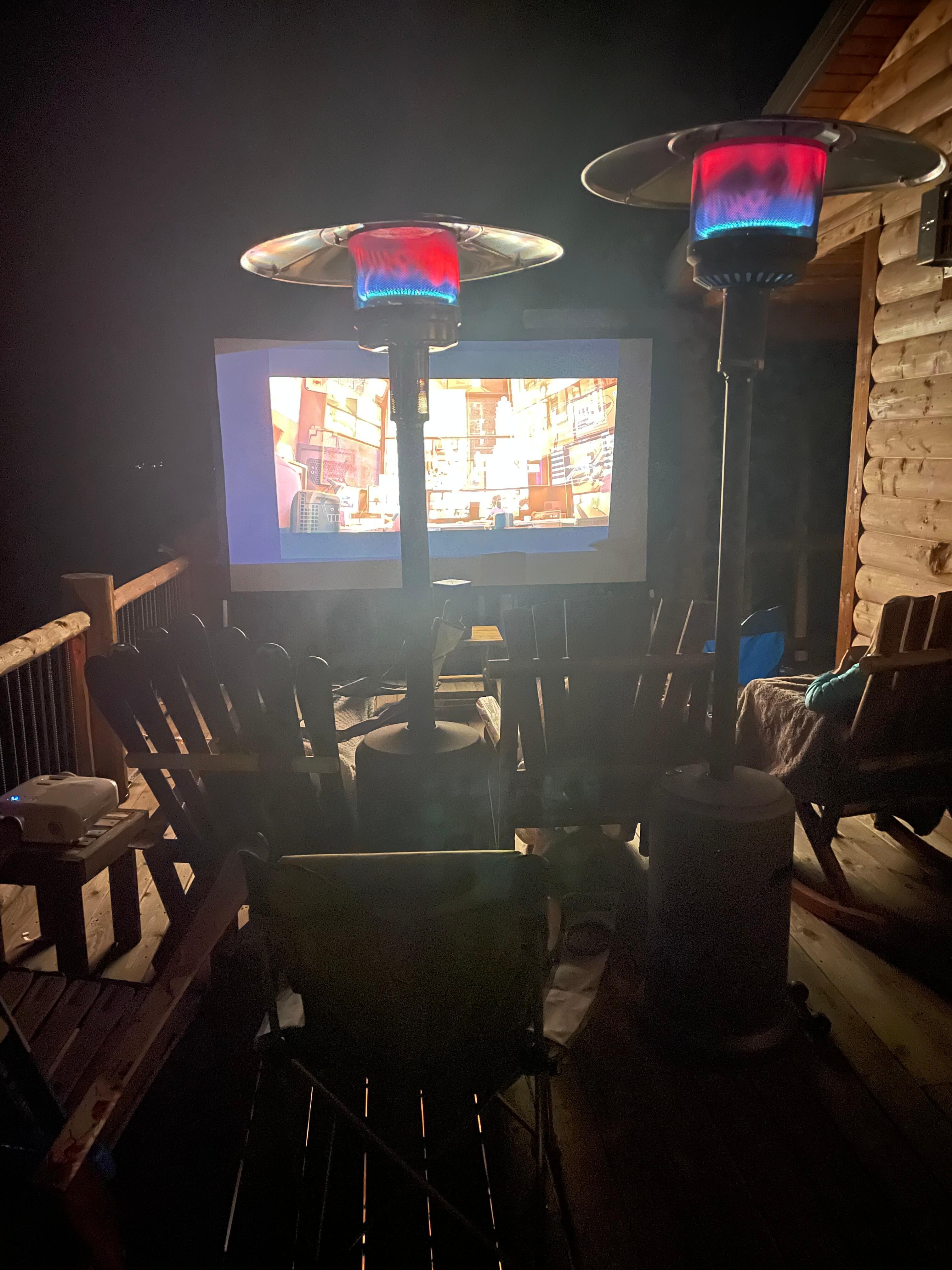The 2 propane heaters make the deck comfortable to watch outdoor movie in cool temps. 