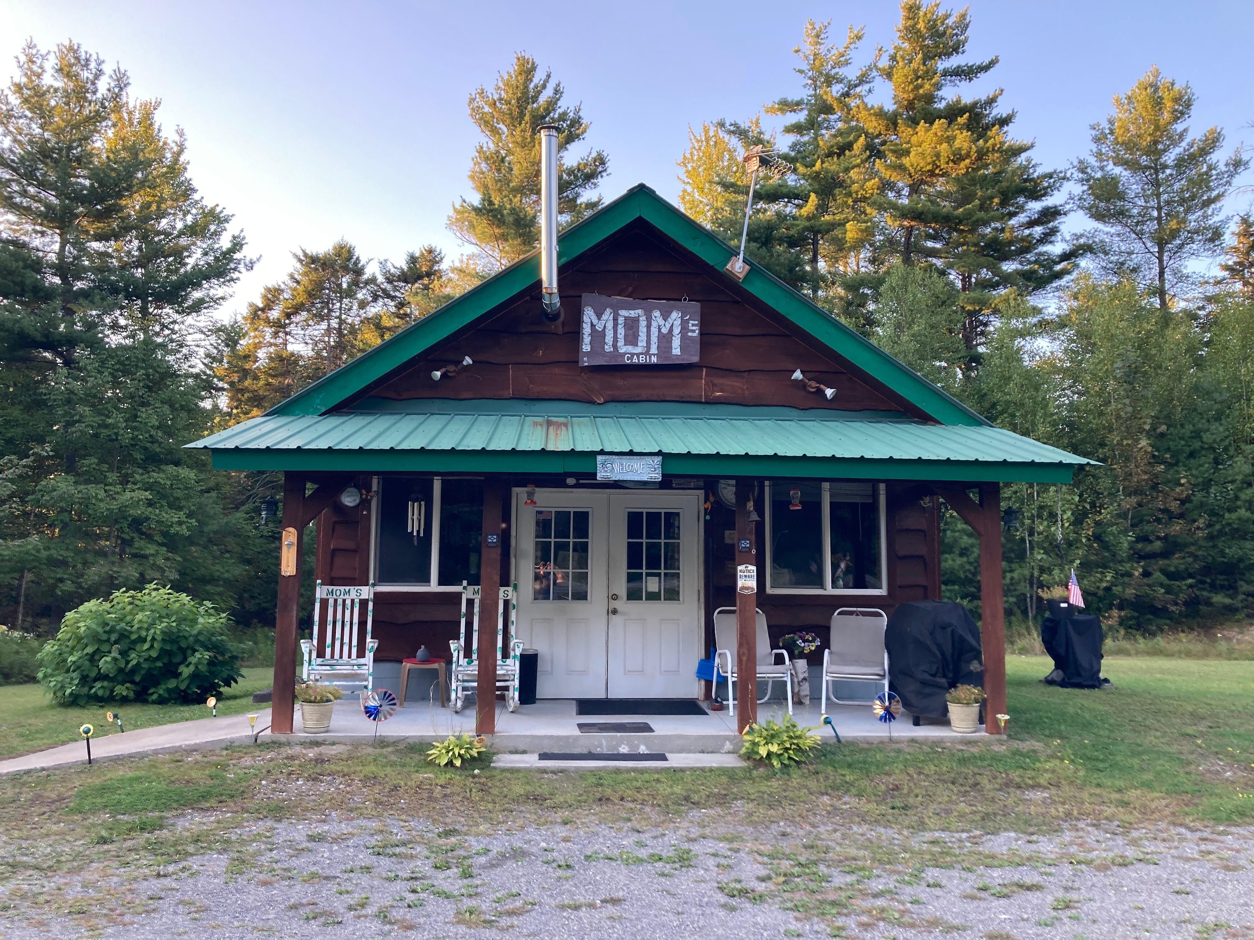 Mom’s Cabin