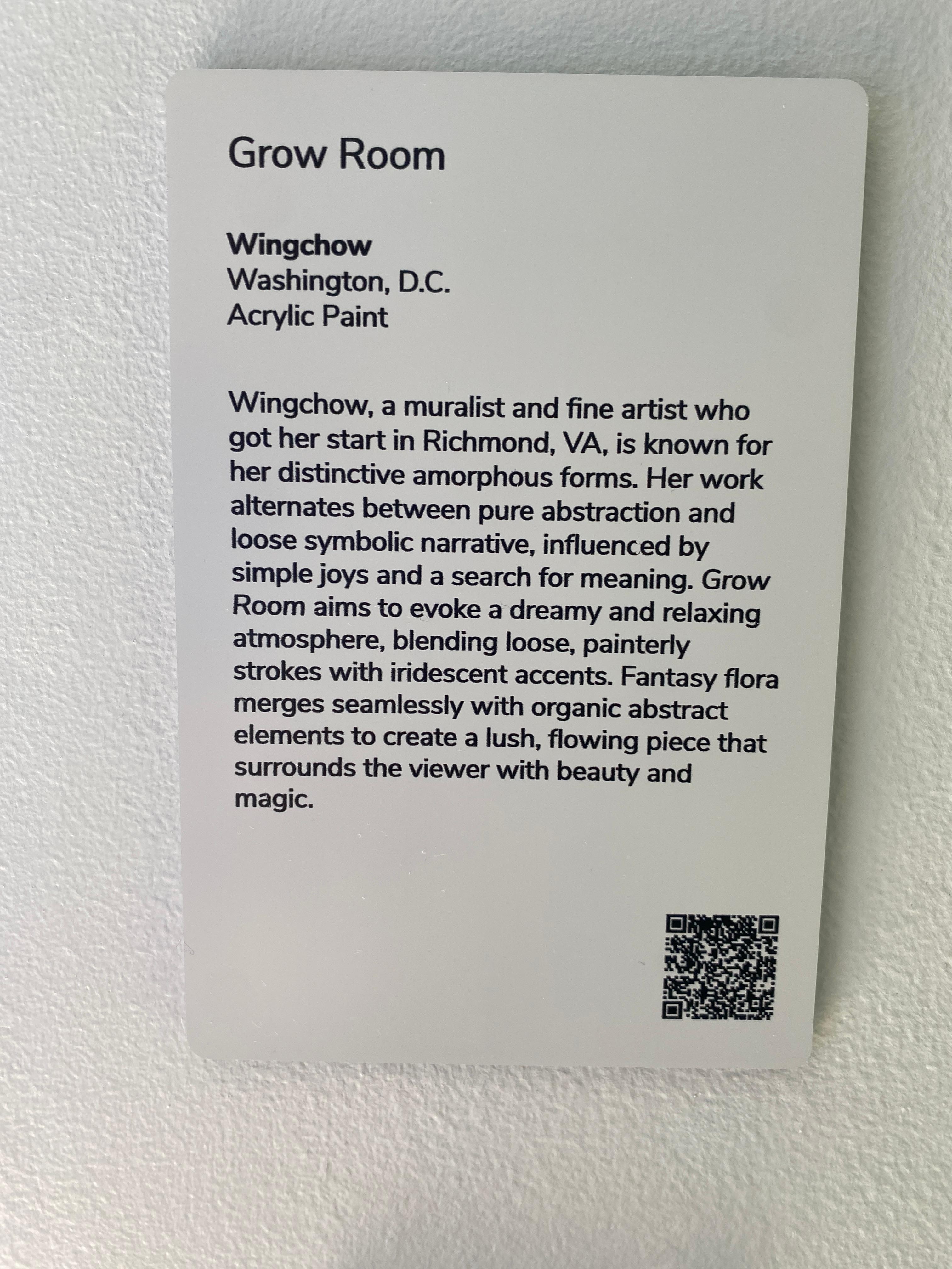 Plaque in the Grow Room with an Artist Statement about Wingchow 