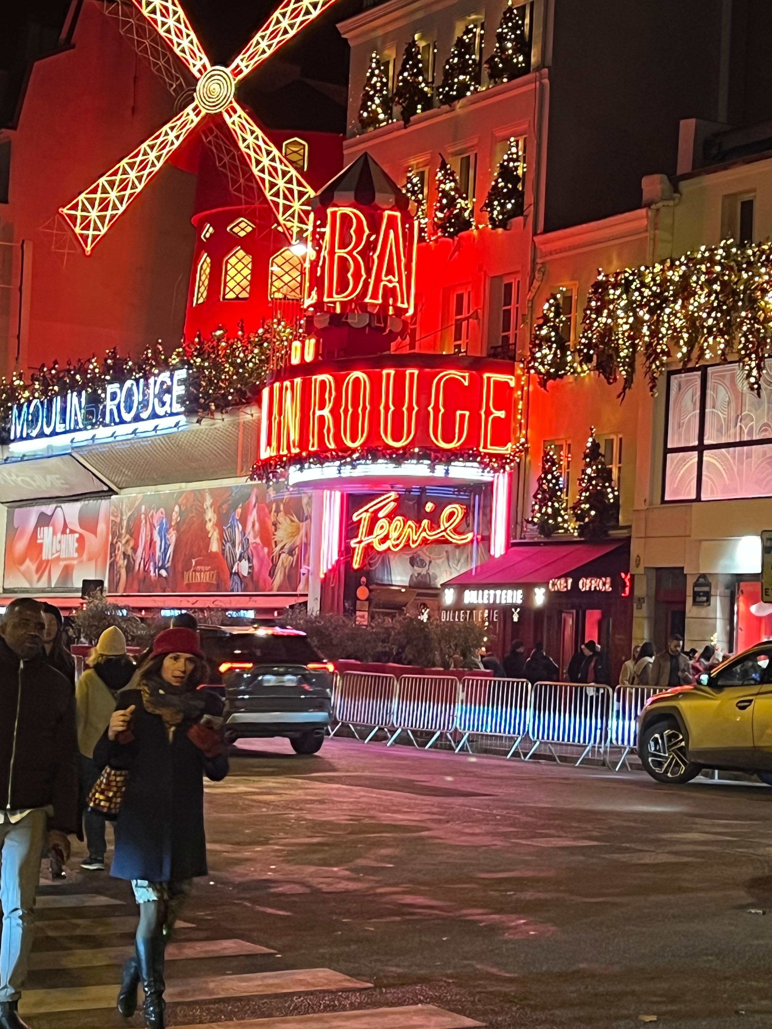 Moulin Rouge- right up the street 