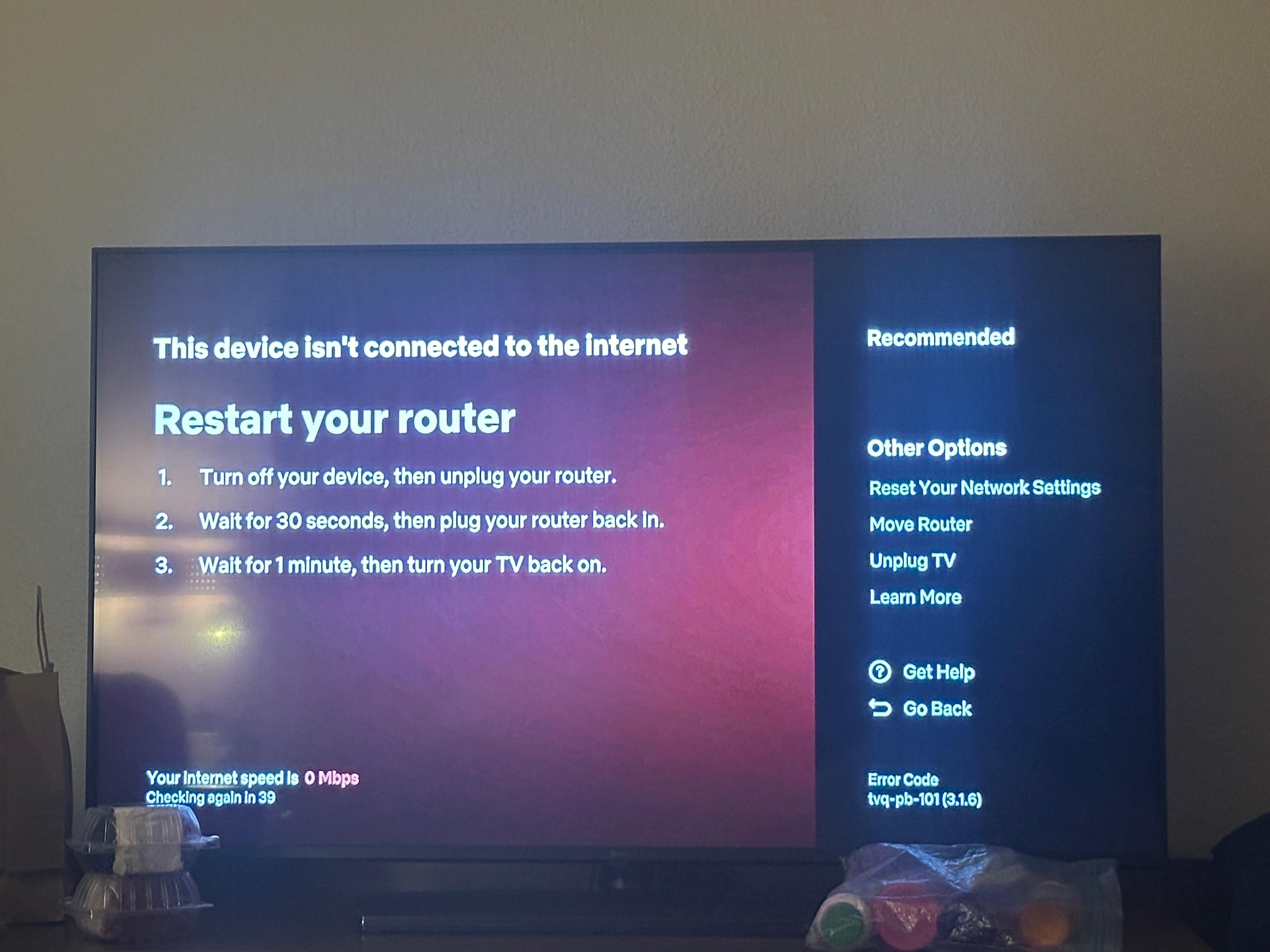 Unable to have access to any television 