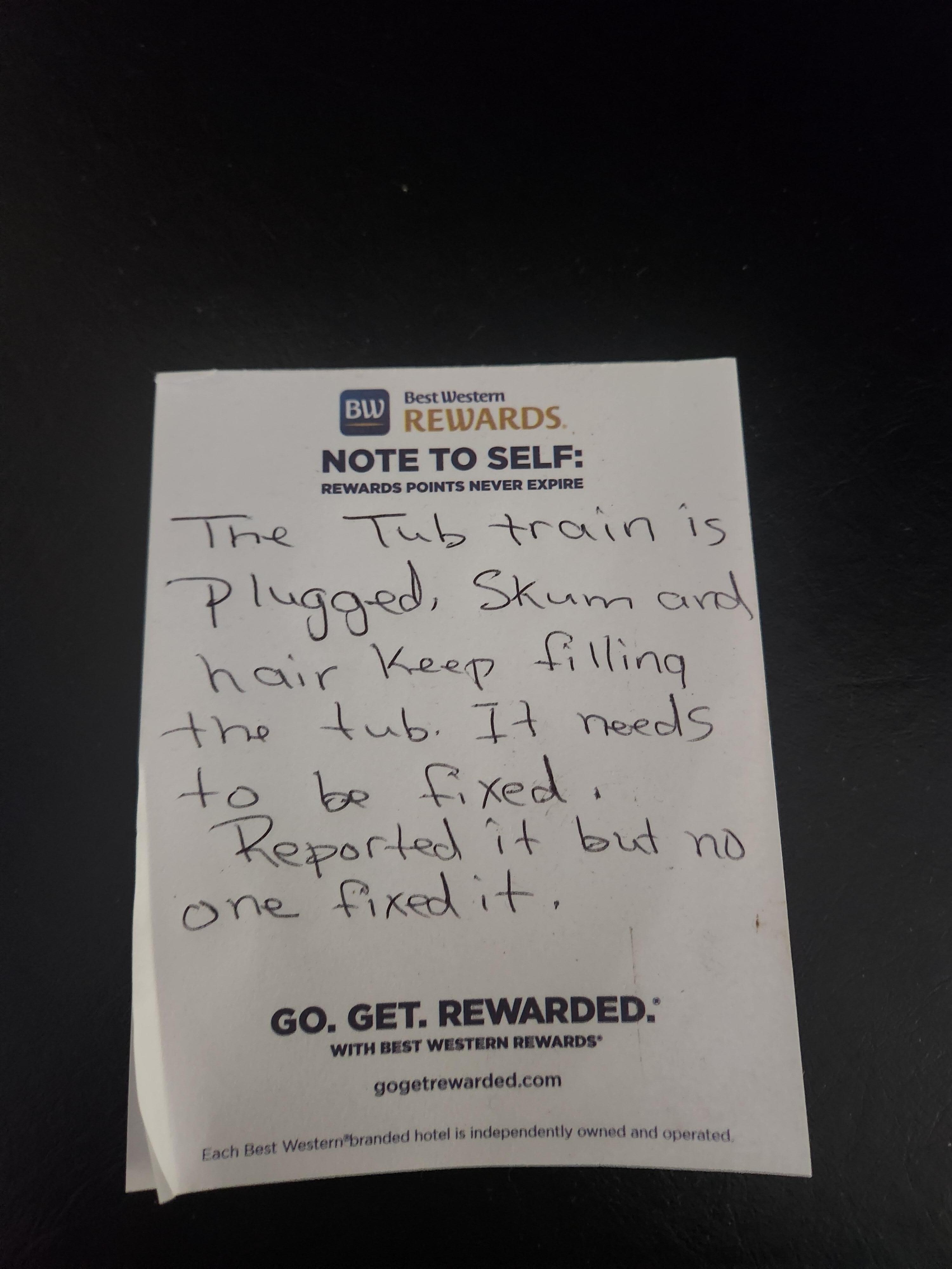 This is a note we left the house keeper  didn't want to deal with  tammy, the manager, as im guessing she takes sour pills in the  morning when she wakes up 