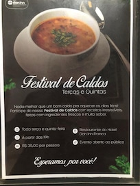 Para o festival de caldos, os cartazes indicam preço "por pessoa", mas o restaurante cobra "por cumbuca" consumida.