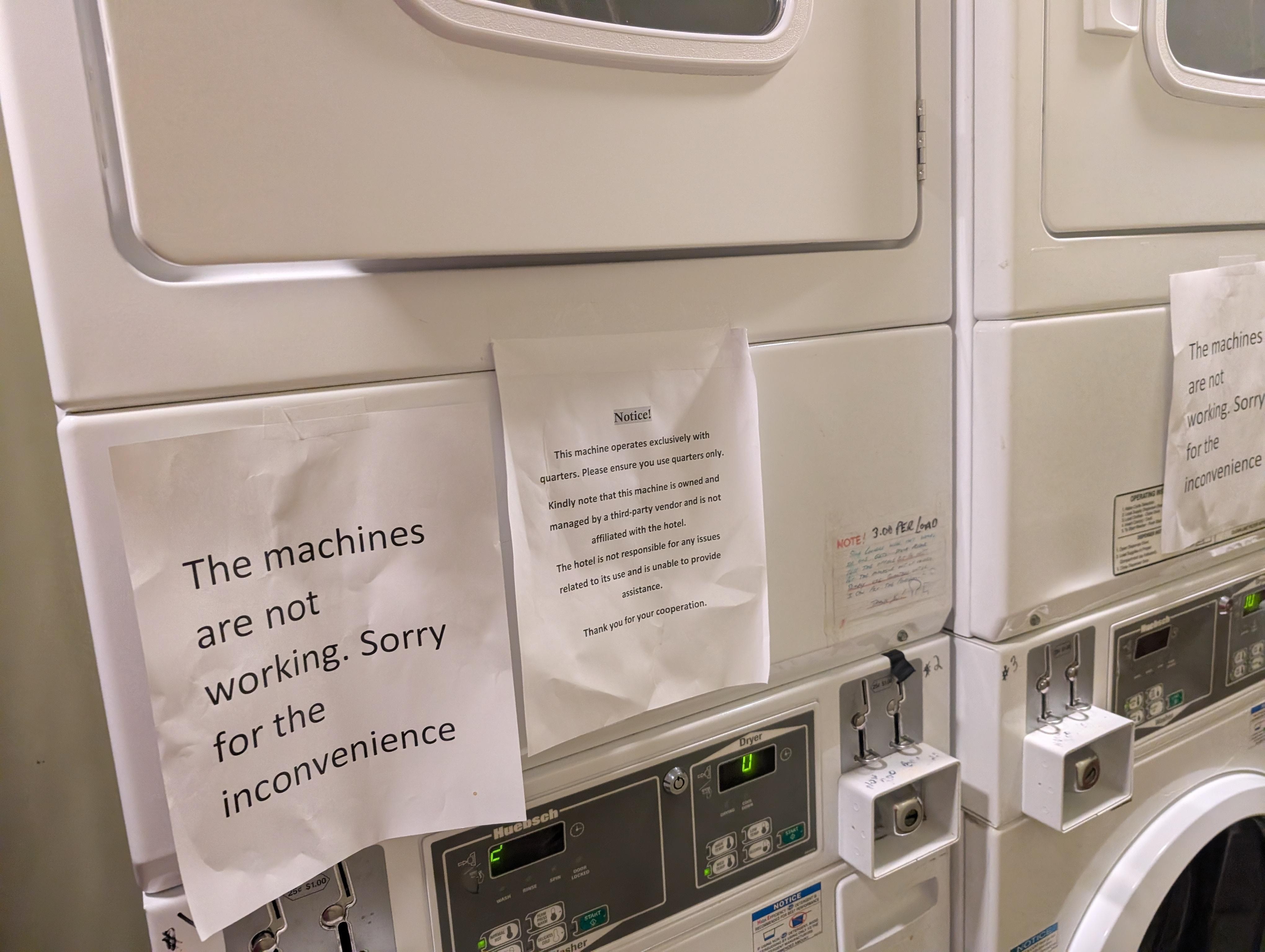 Laundry machines out of order