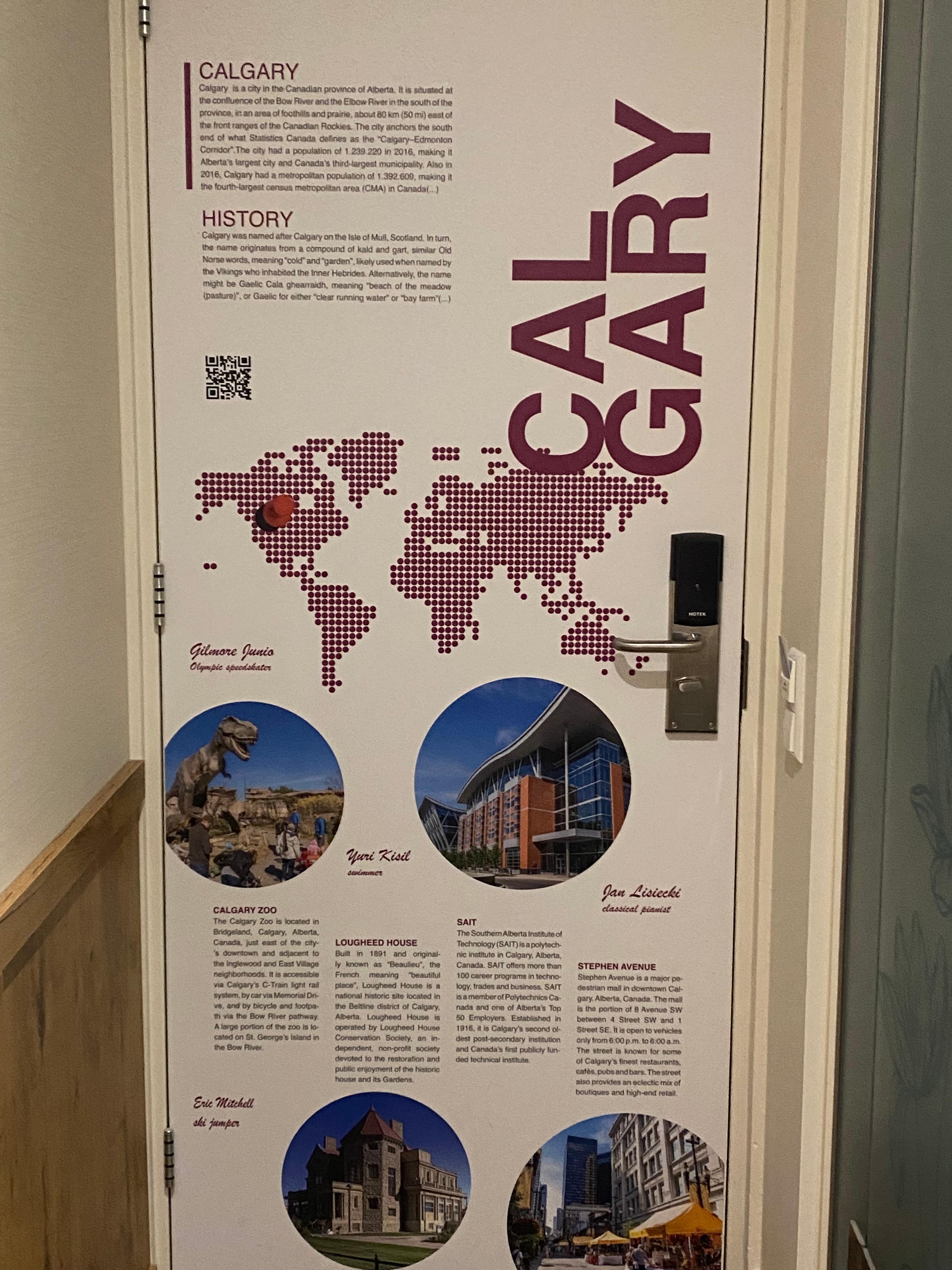 I got the Calgary room and that’s exactly where I’m from… Very nice touch