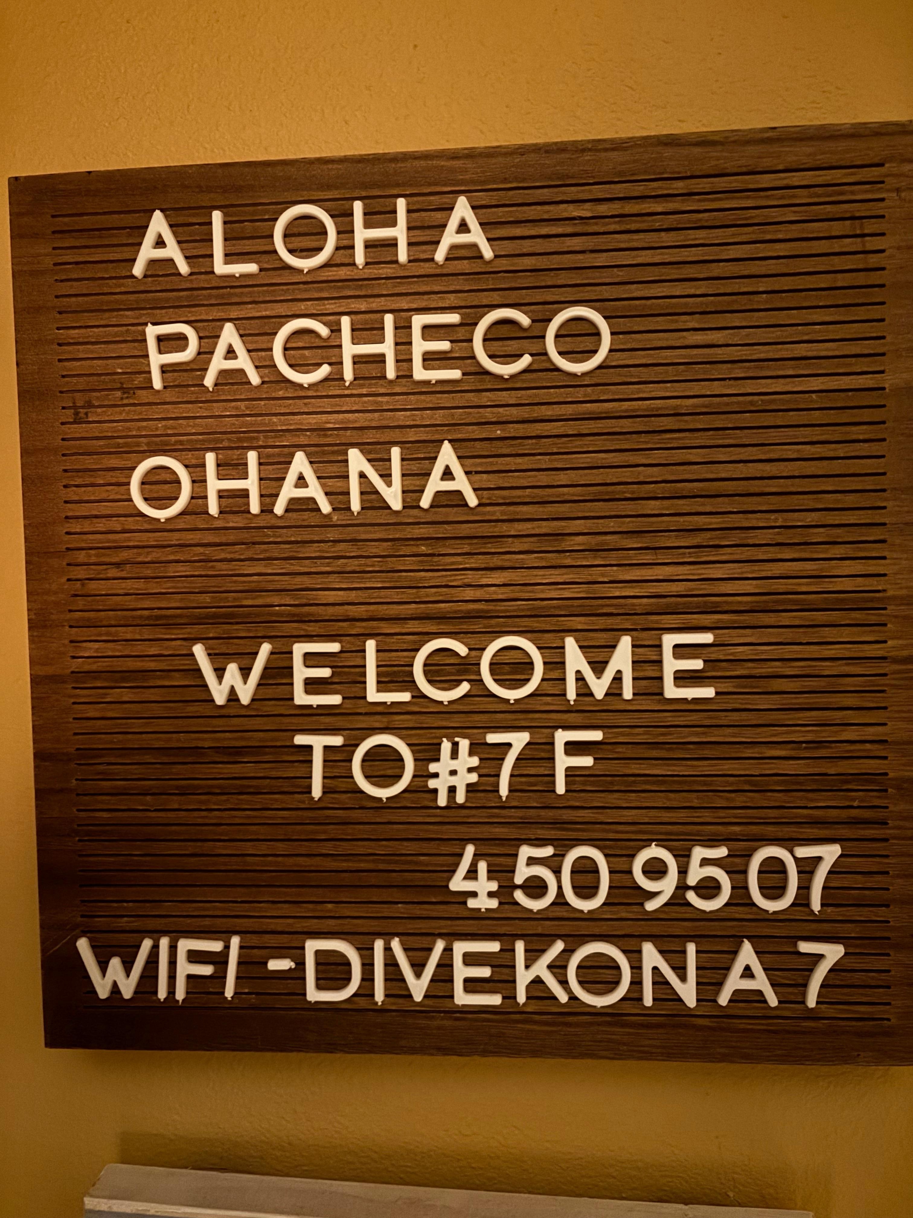 Sweet welcome sign upon entry 