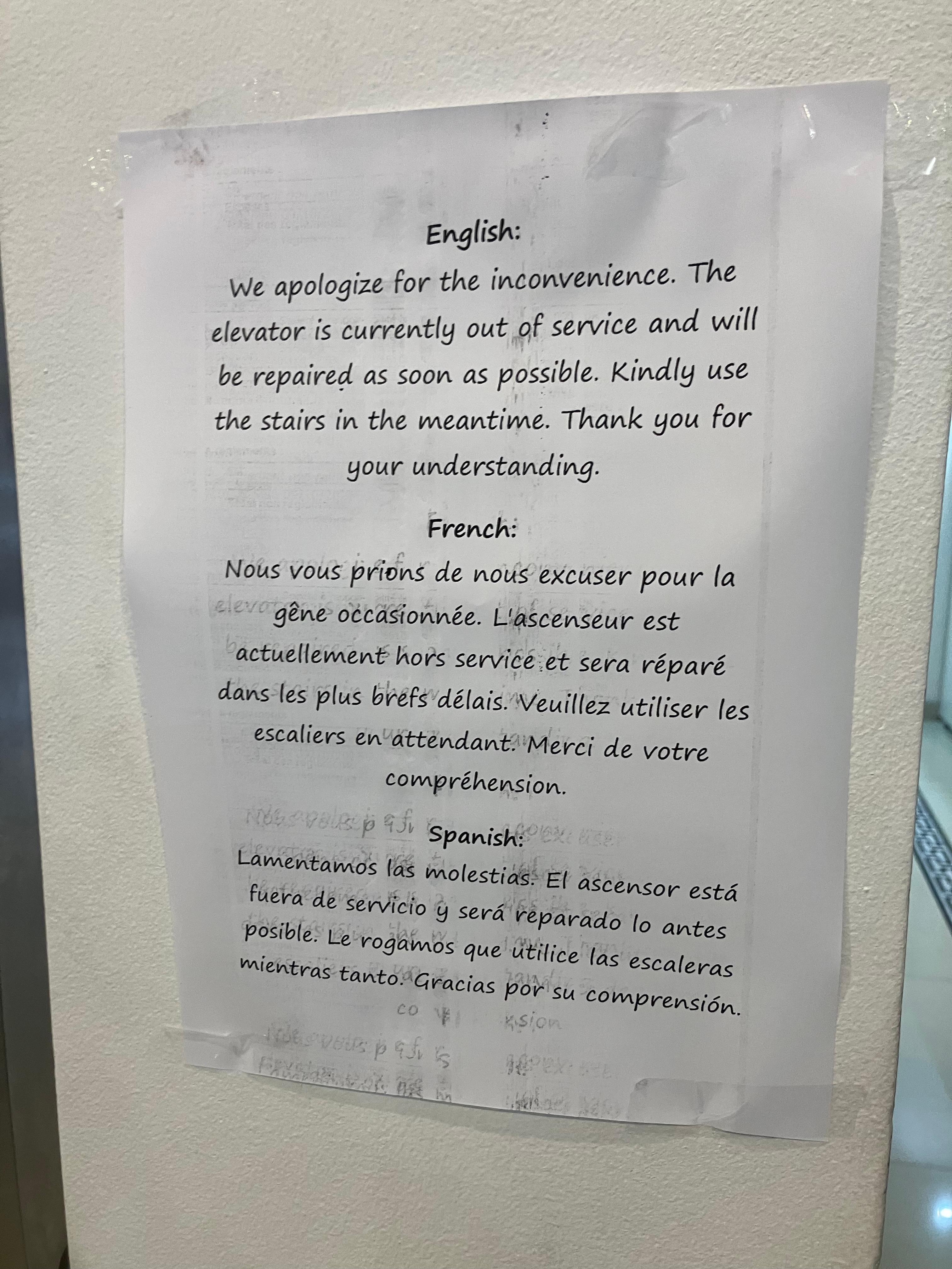 Hissen var sönder och lagades inte.