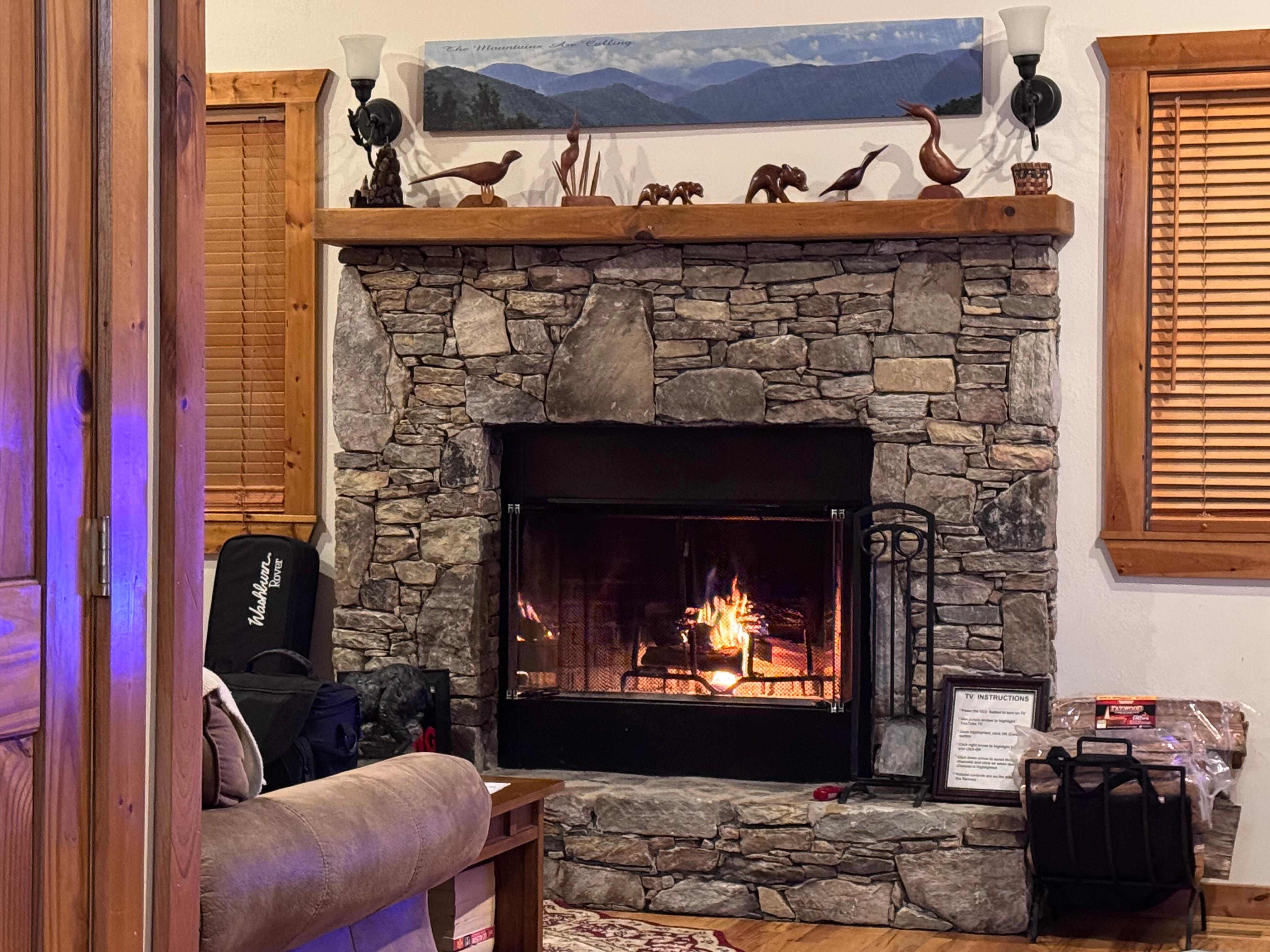 We enjoyed the fireplace nightly!! It was wonderful!!